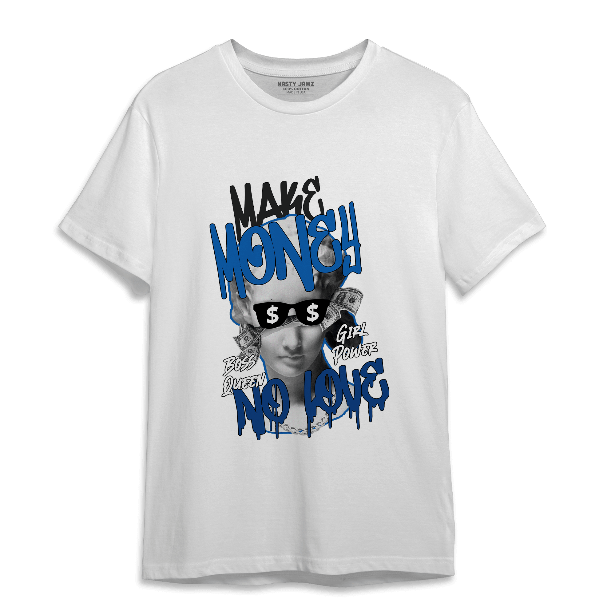 Royal Reimagined 1s T Shirt Match Make Money No Love - NastyJamz
