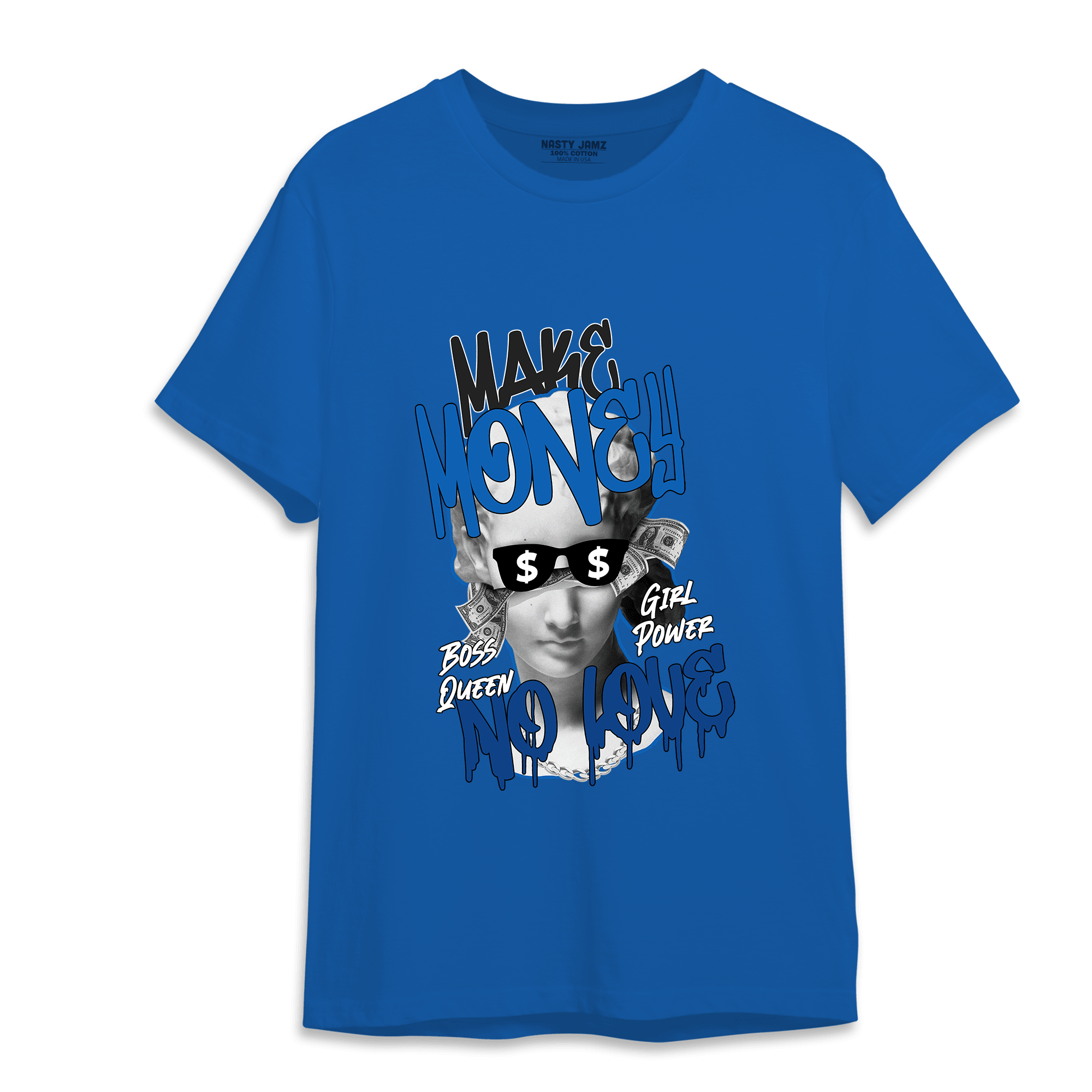 Royal Reimagined 1s T Shirt Match Make Money No Love - NastyJamz