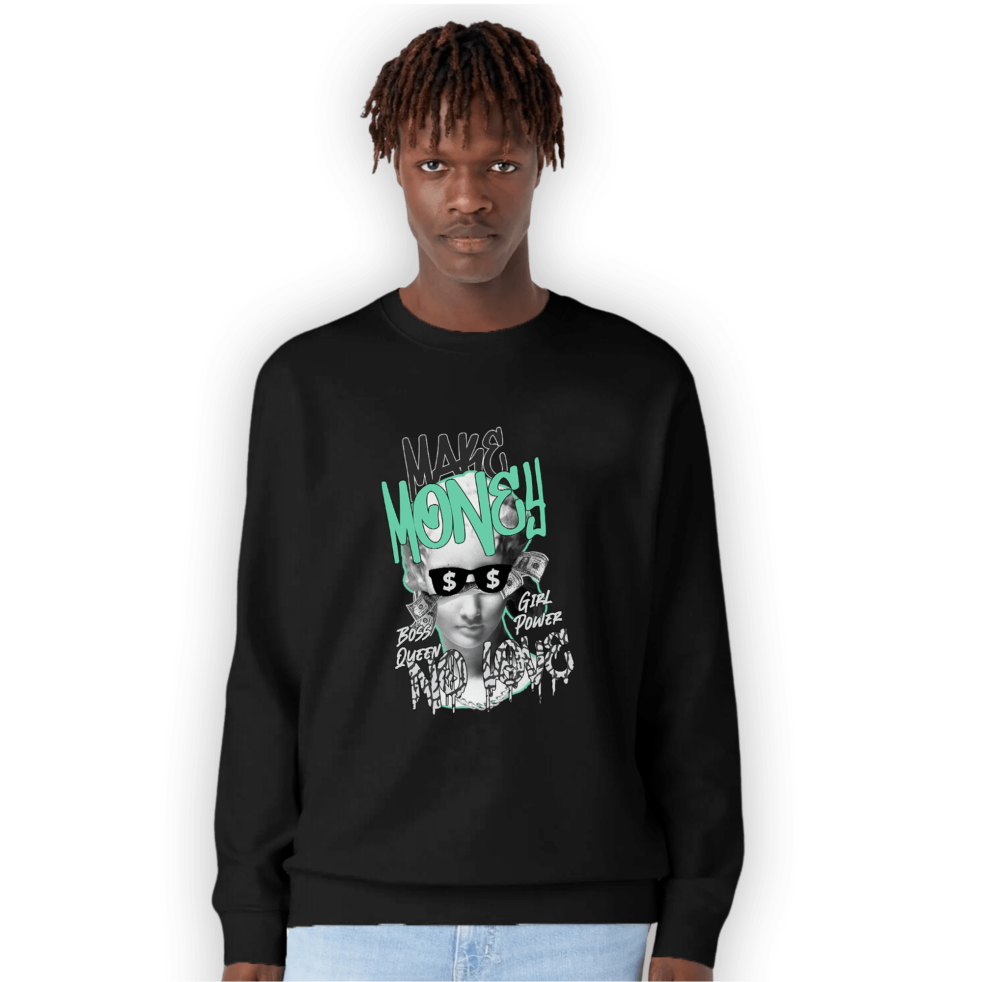 Green Glow 3s Sweatshirt Match Make Money No Love - NastyJamz