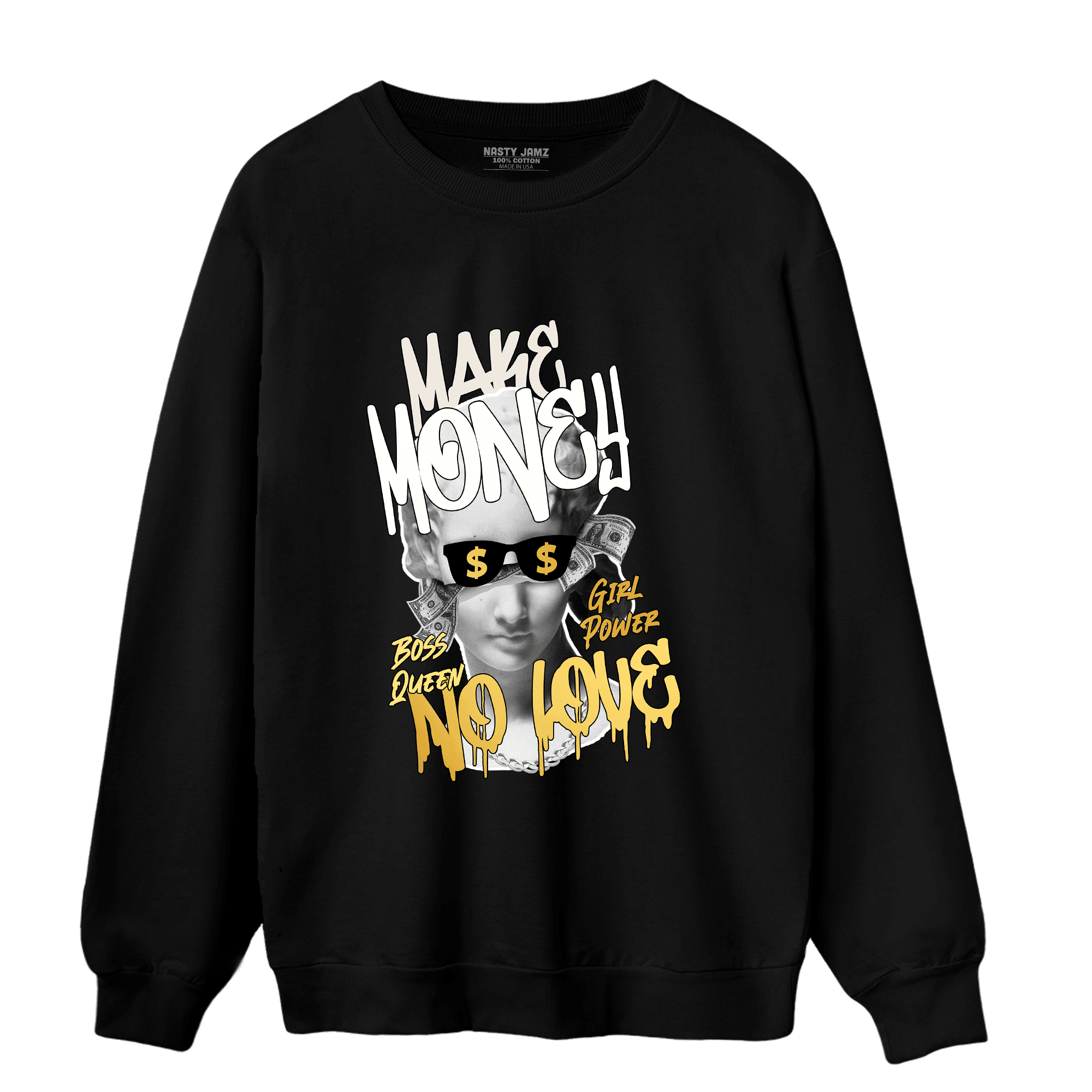 Sail 4s Sweatshirt Match Make Money No Love - NastyJamz