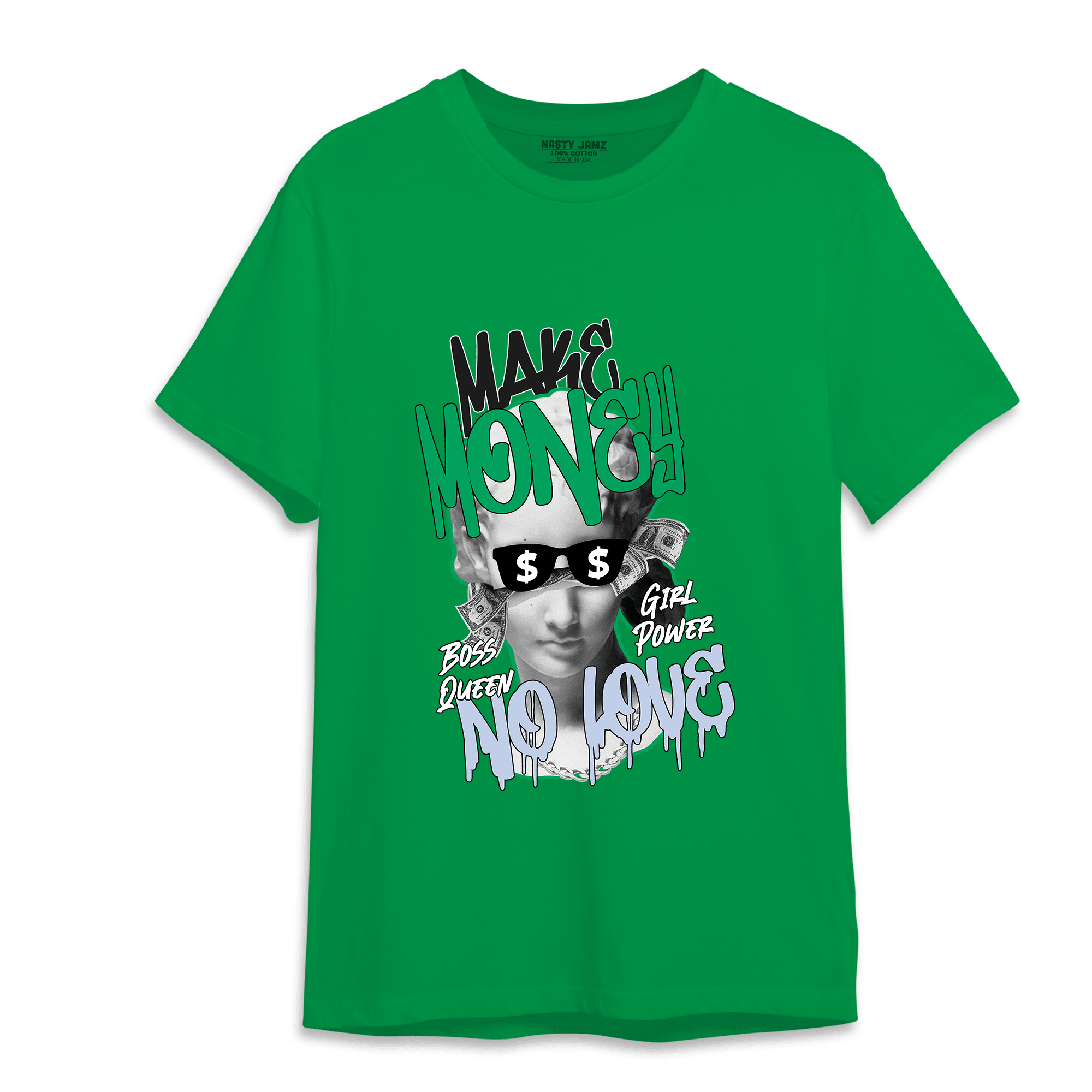 Lucky Green 5s T Shirt Match Make Money No Love - NastyJamz