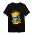 Yellow Ochre 6s T Shirt Match Make Money No Love - NastyJamz