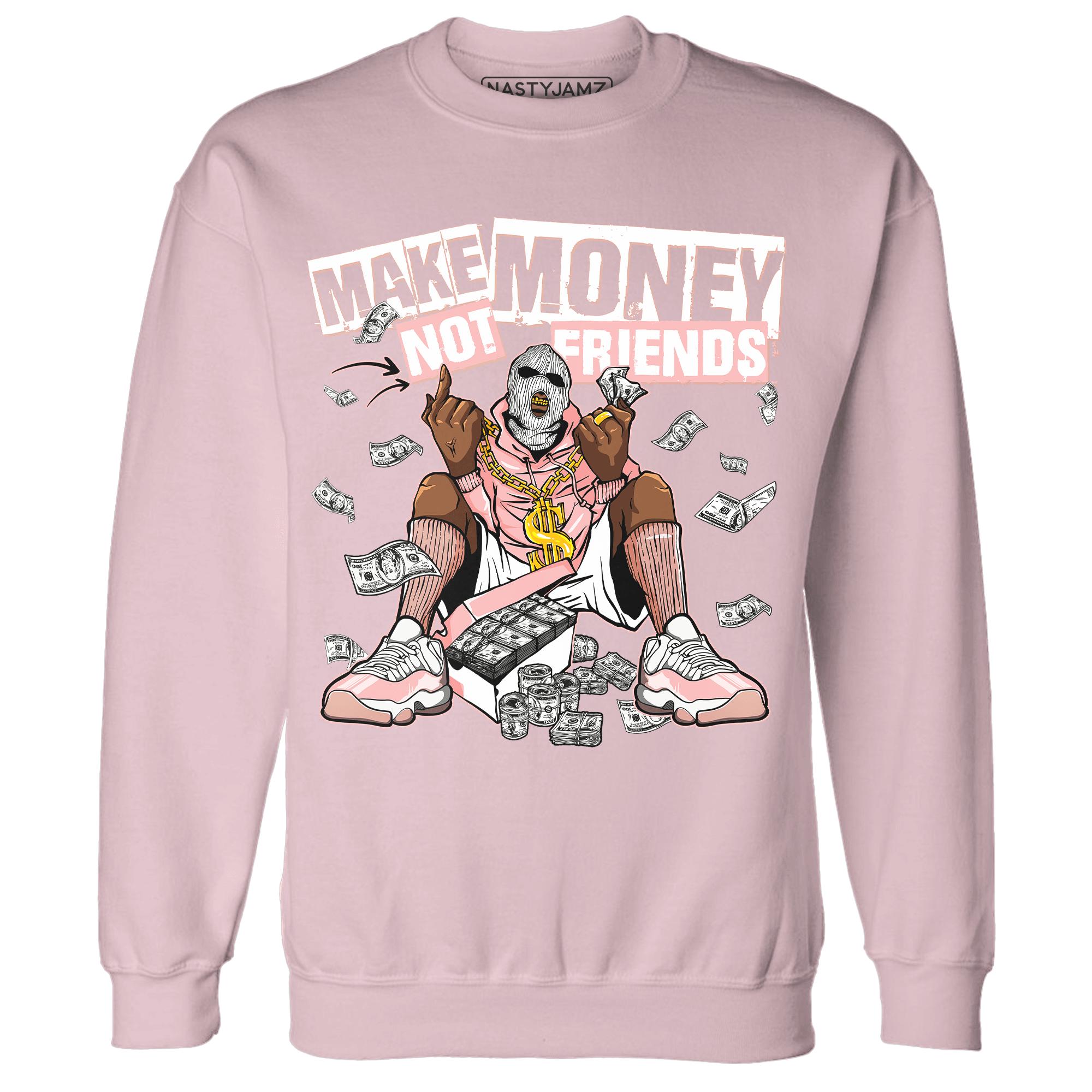 Low Legend Pink 11s Sweatshirt Match Make Money Not Friends - NastyJamz
