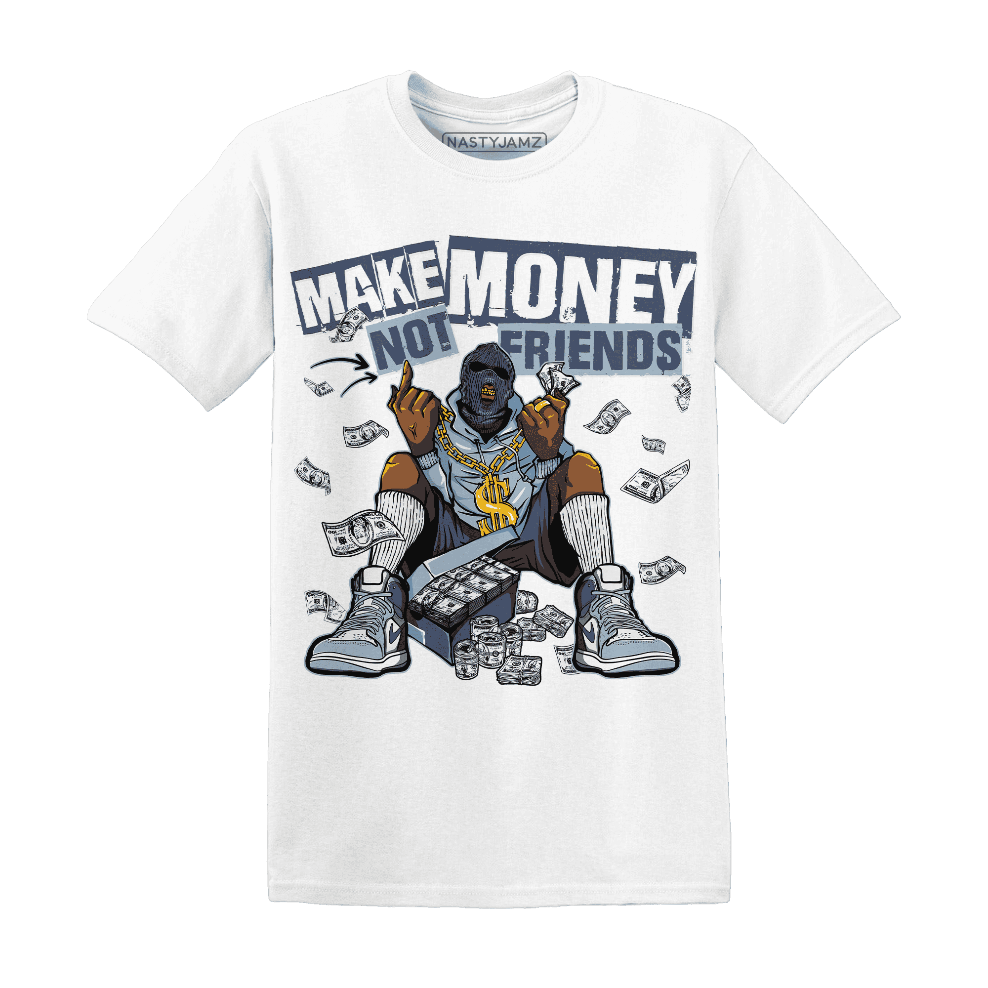 Mid Diffused Blue Grey 1s T Shirt Match Make Money Not Friends - NastyJamz