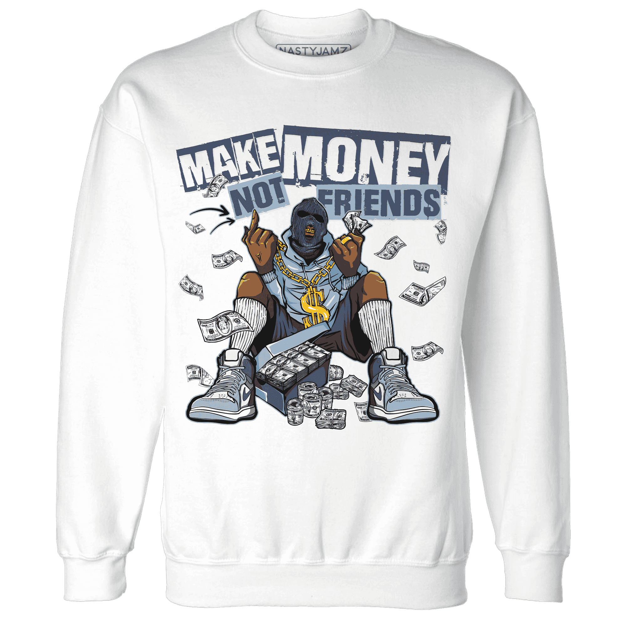 Mid Diffused Blue Grey 1s Sweatshirt Match Make Money Not Friends - NastyJamz