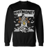 Wolf-Grey-1s-Sweatshirt-Match-Make-Money-Not-Friends