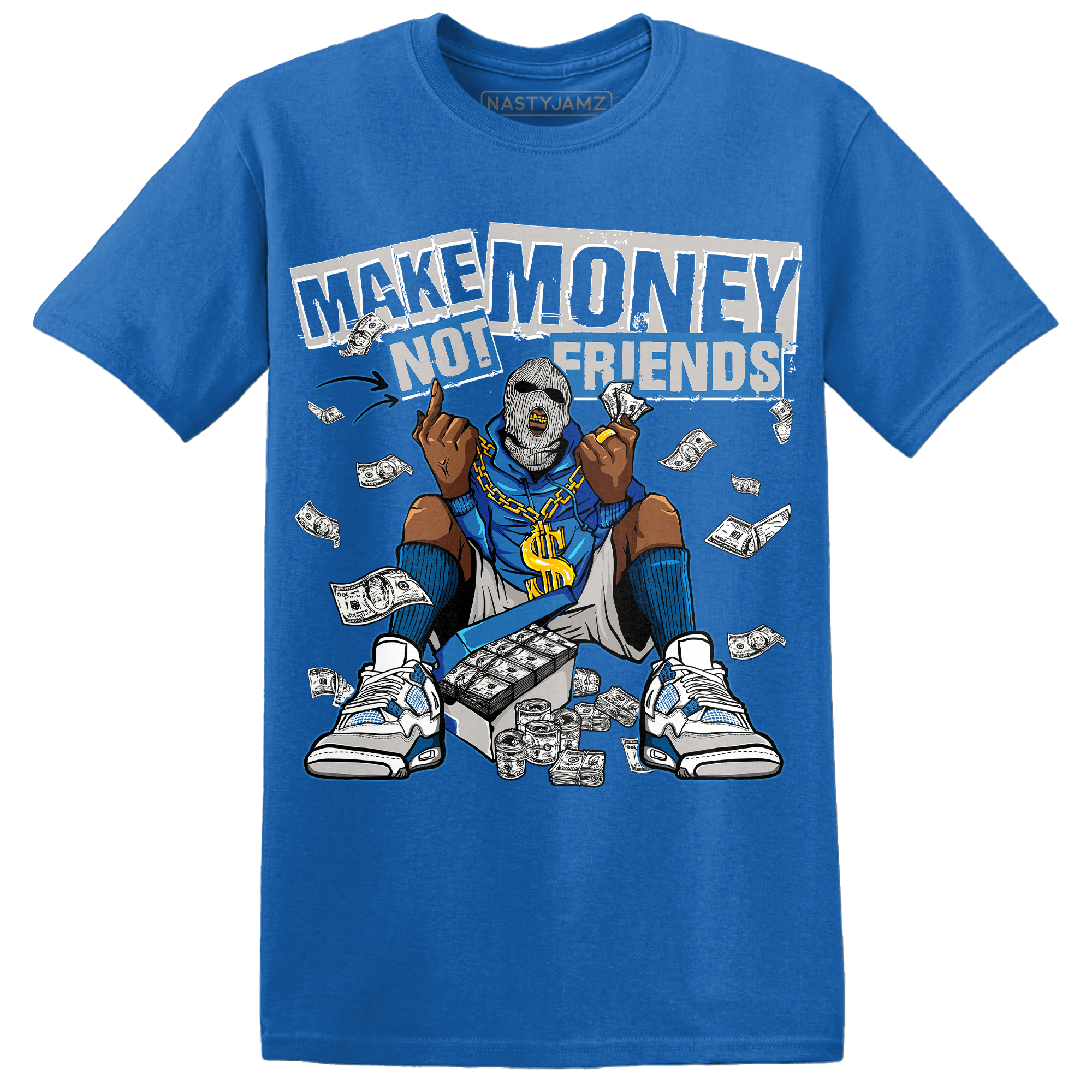 Industrial Blue 4s T Shirt Match Make Money Not Friends - NastyJamz