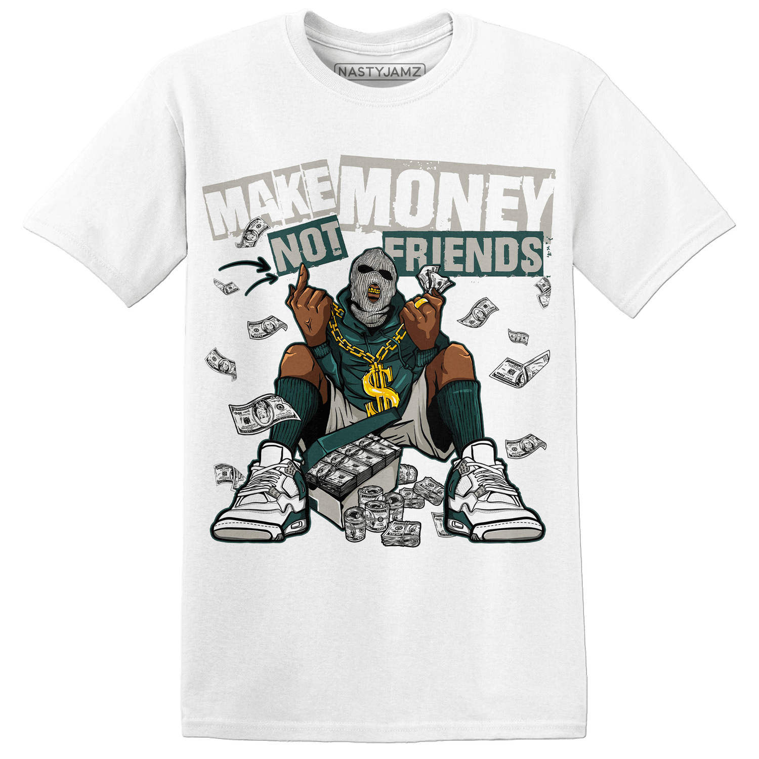 Oxidized Green 4s T Shirt Match Make Money Not Friends - NastyJamz