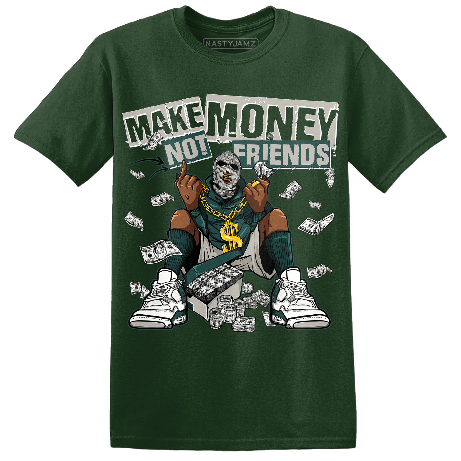 Oxidized Green 4s T Shirt Match Make Money Not Friends - NastyJamz