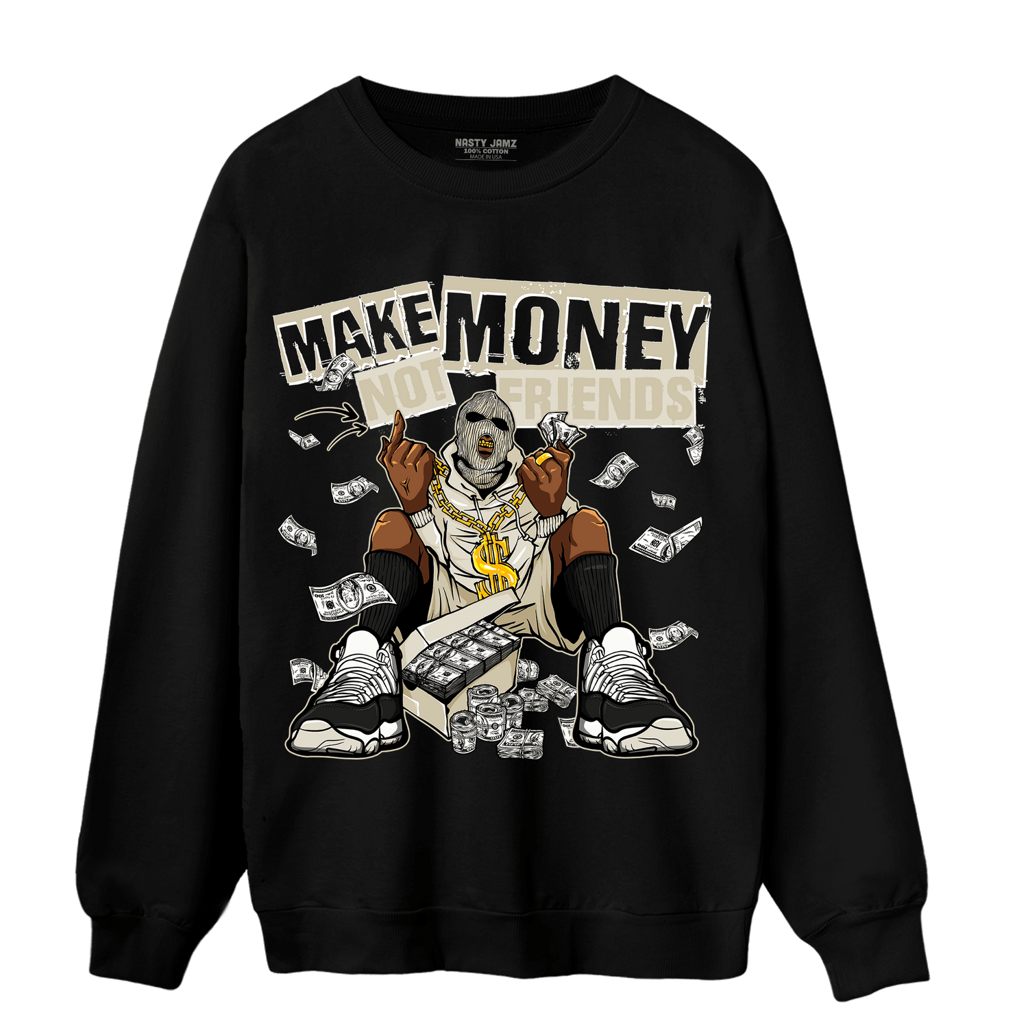 Gratitude 11s Sweatshirt Match Make Money Not Friends - NastyJamz