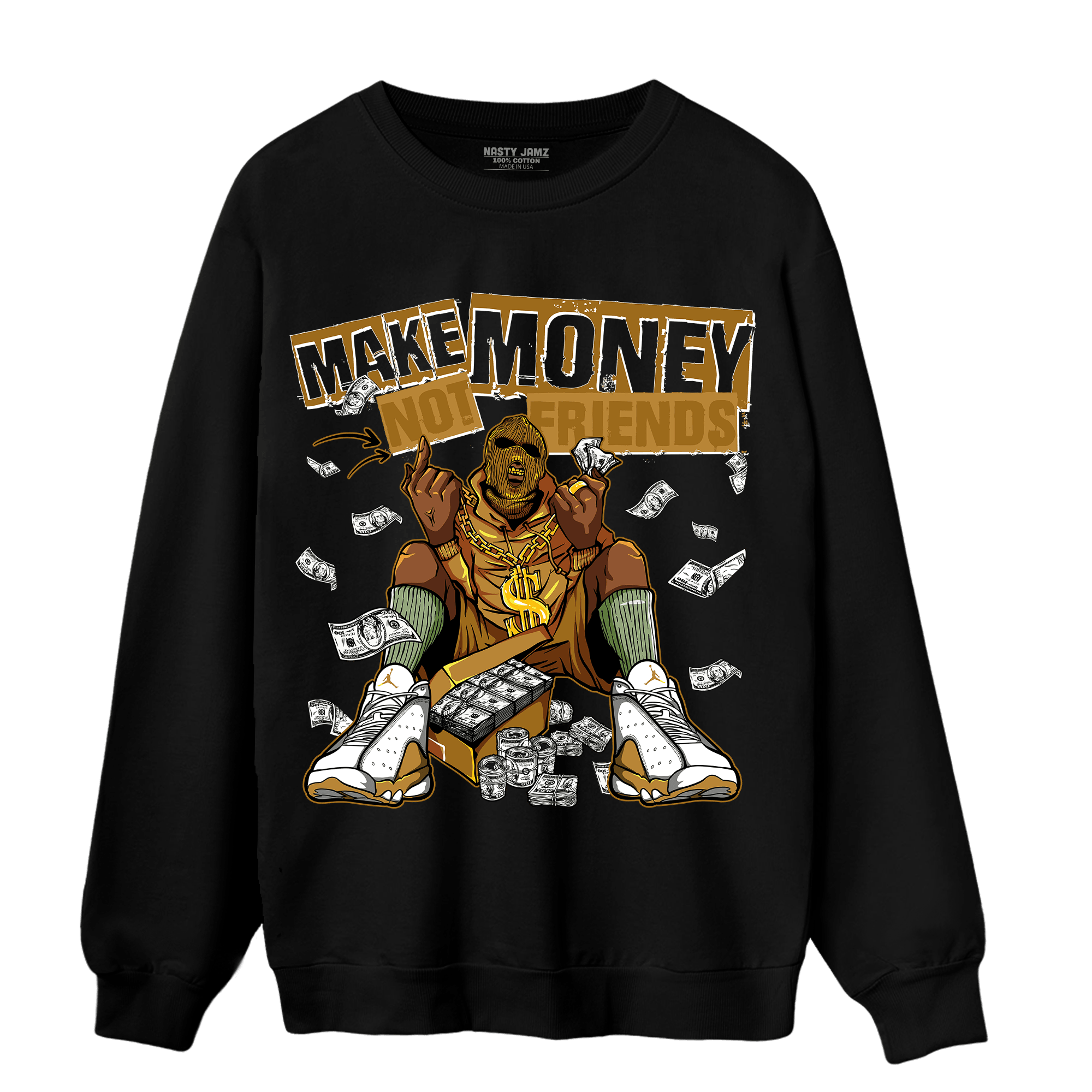 Wheat 13s Sweatshirt Match Make Money Not Friends - NastyJamz