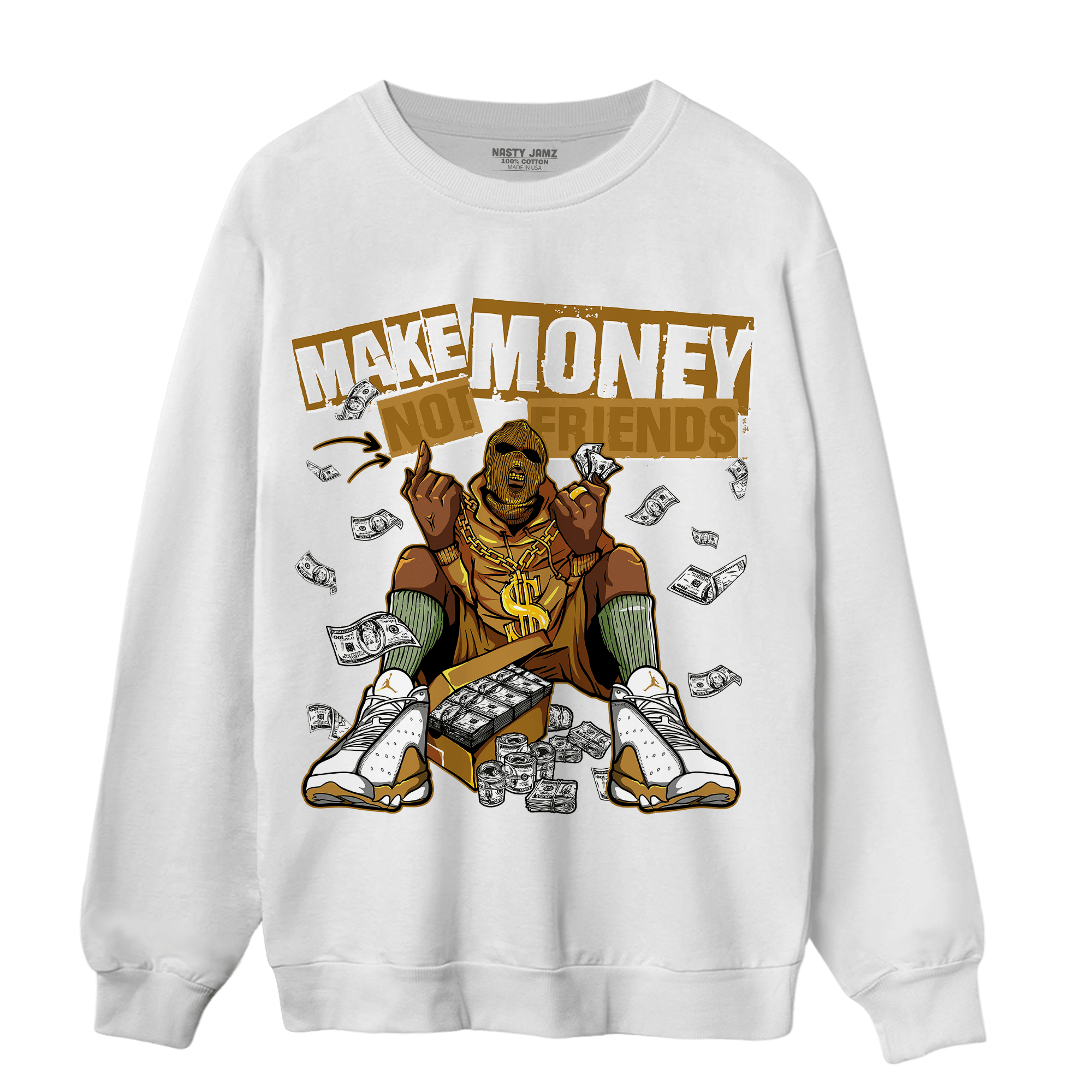 Wheat 13s Sweatshirt Match Make Money Not Friends - NastyJamz