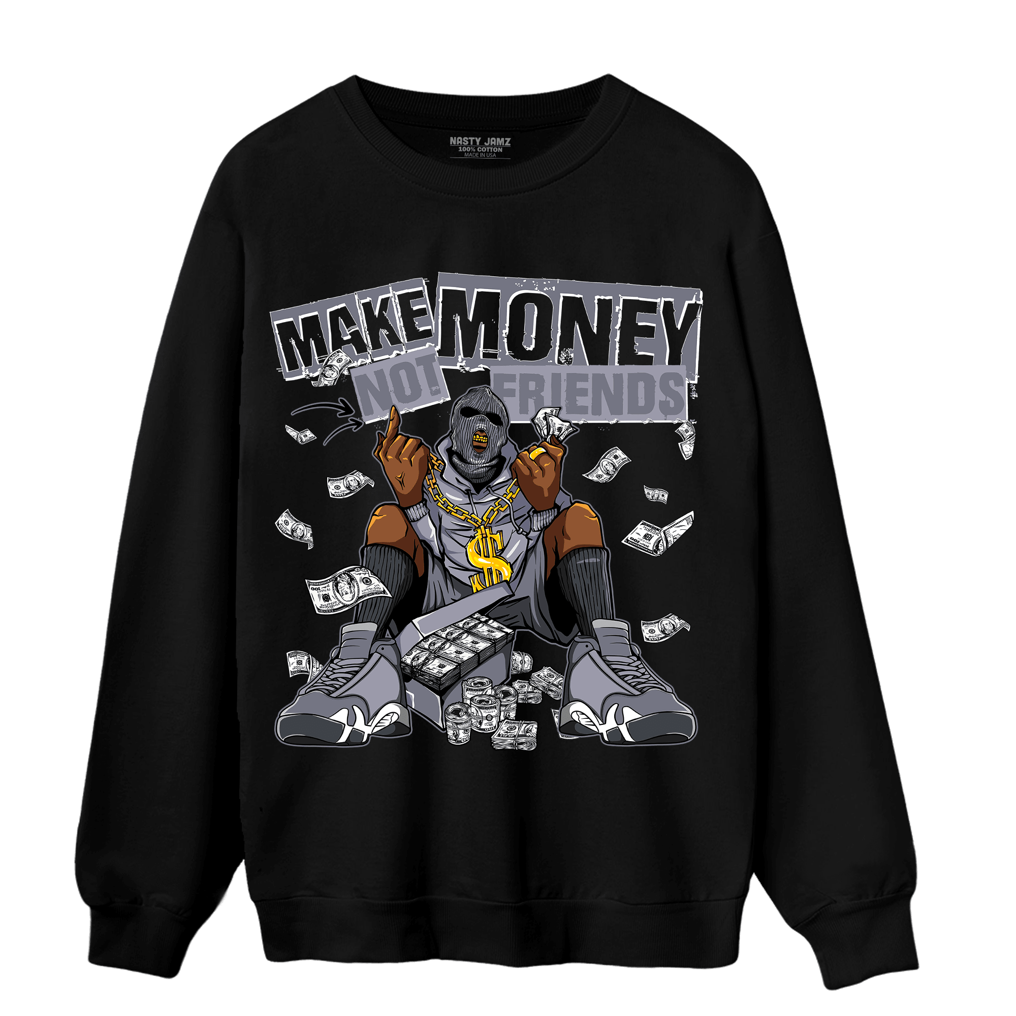 Stealth 14s Sweatshirt Match Make Money Not Friends - NastyJamz