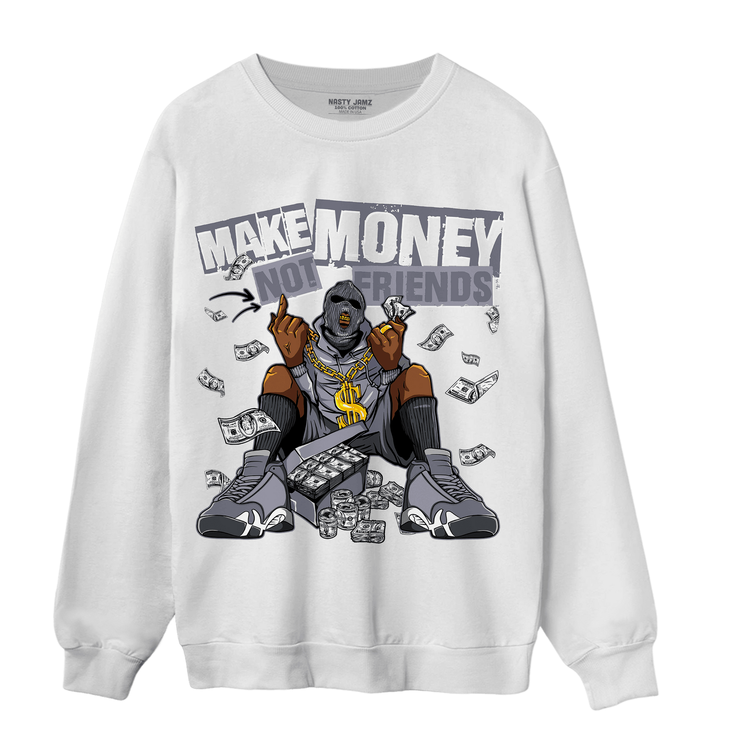 Stealth 14s Sweatshirt Match Make Money Not Friends - NastyJamz