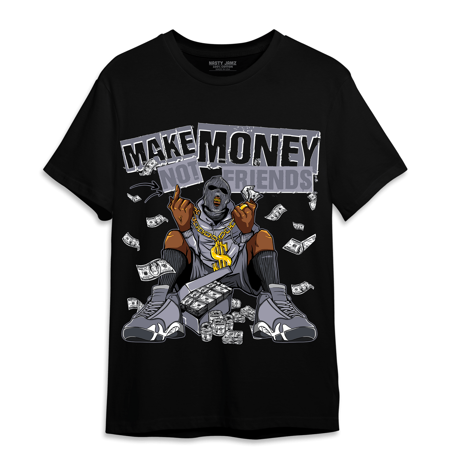 Stealth 14s T Shirt Match Make Money Not Friends - NastyJamz