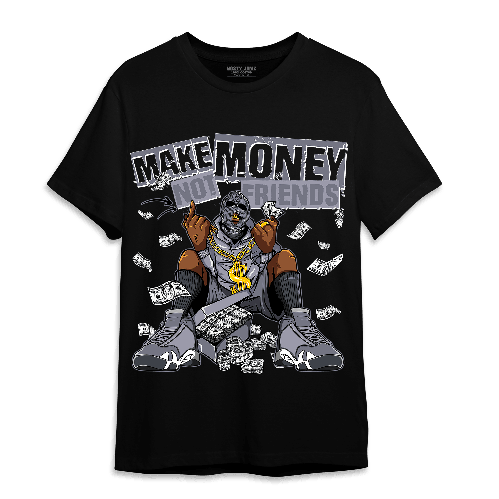 Stealth 14s T Shirt Match Make Money Not Friends - NastyJamz