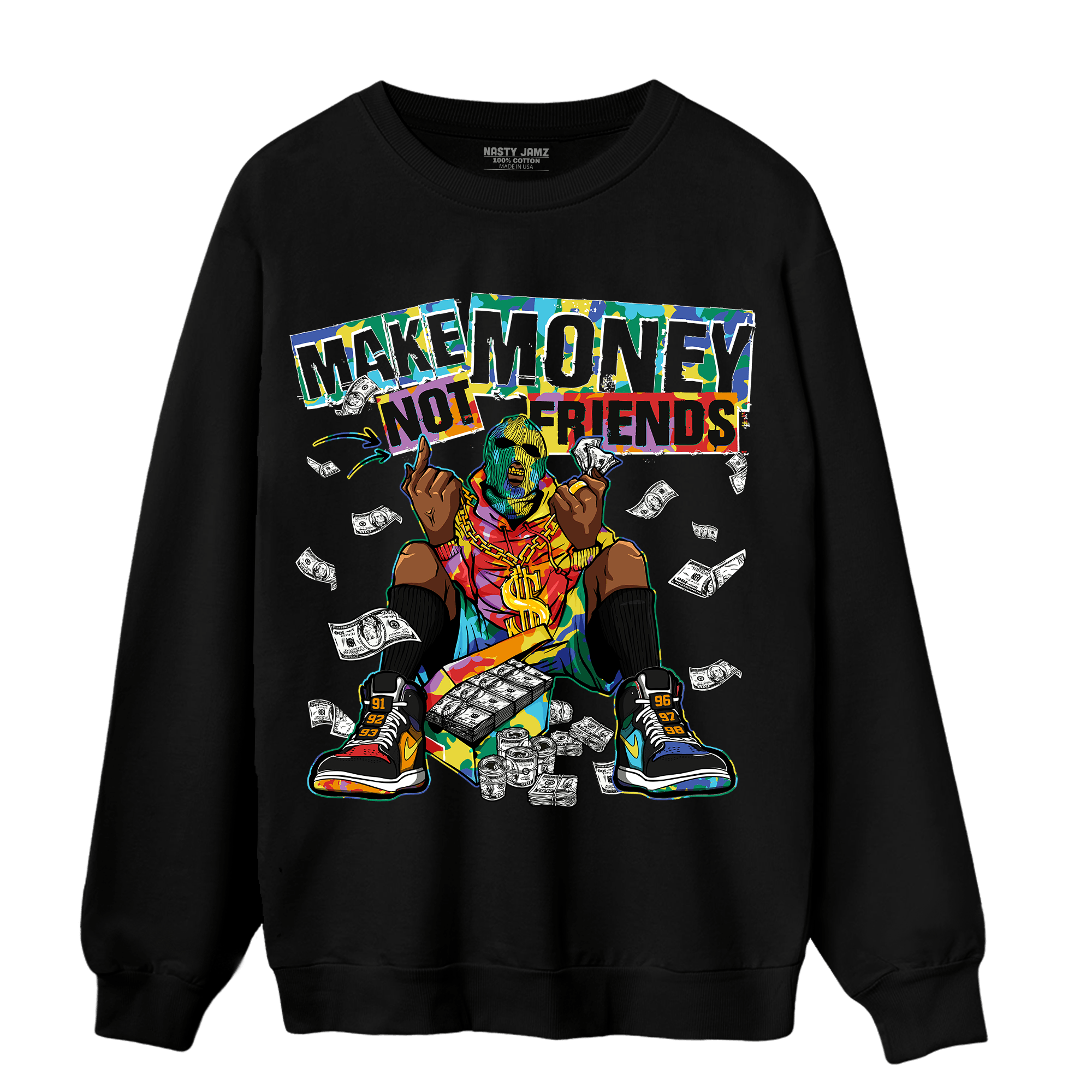 Mid GS Six Championships 1s Sweatshirt Match Make Money Not Friends - NastyJamz