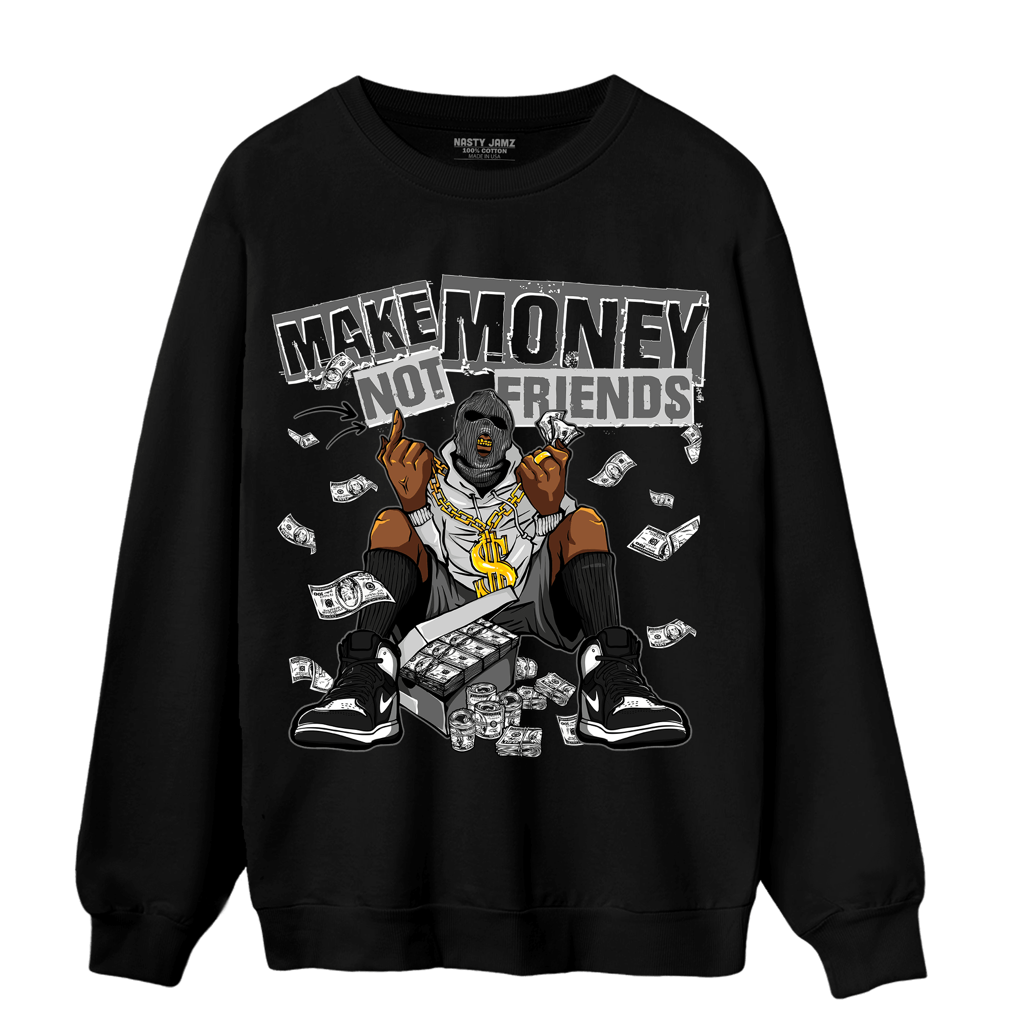 Retro High OG Black White 1s Sweatshirt Match Make Money Not Friends - NastyJamz