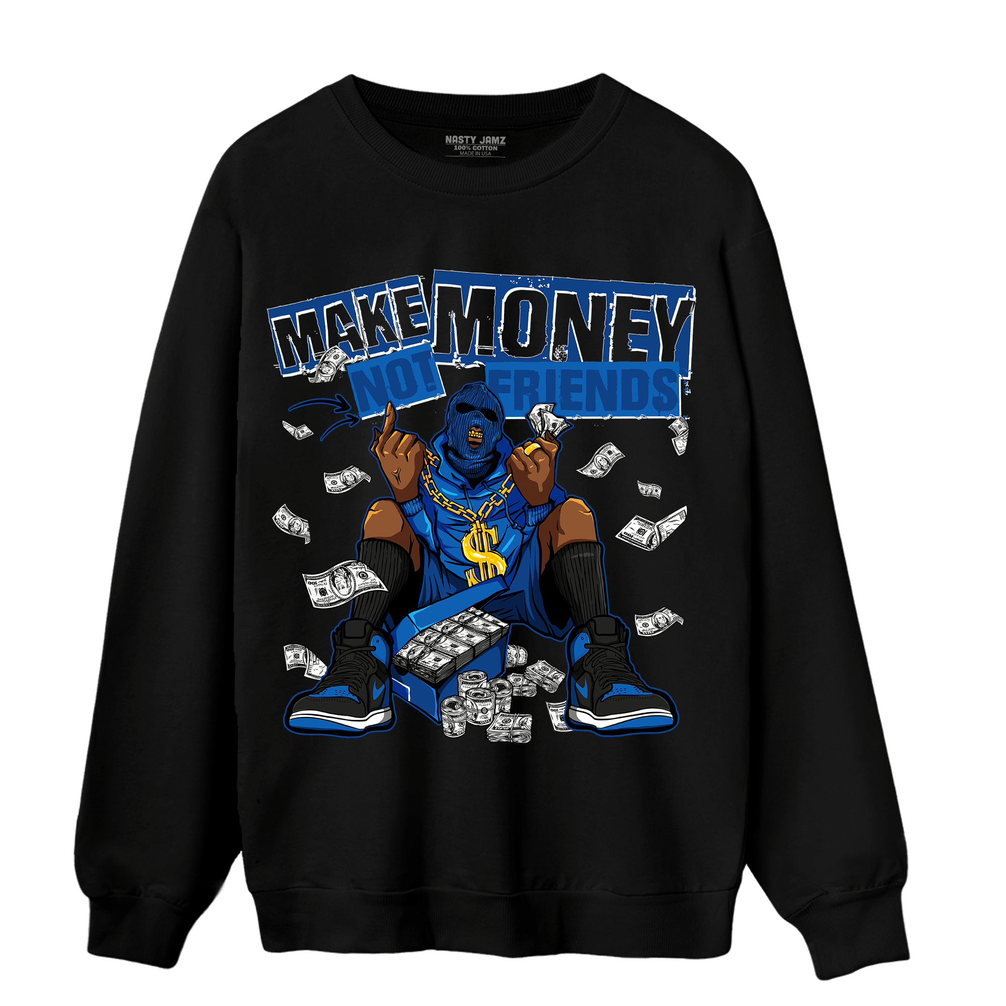 Royal Reimagined 1s Sweatshirt Match Make Money Not Friends - NastyJamz