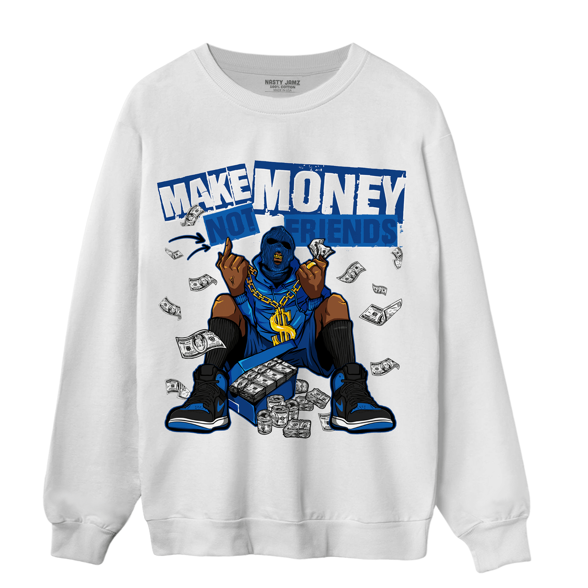 Royal Reimagined 1s Sweatshirt Match Make Money Not Friends - NastyJamz