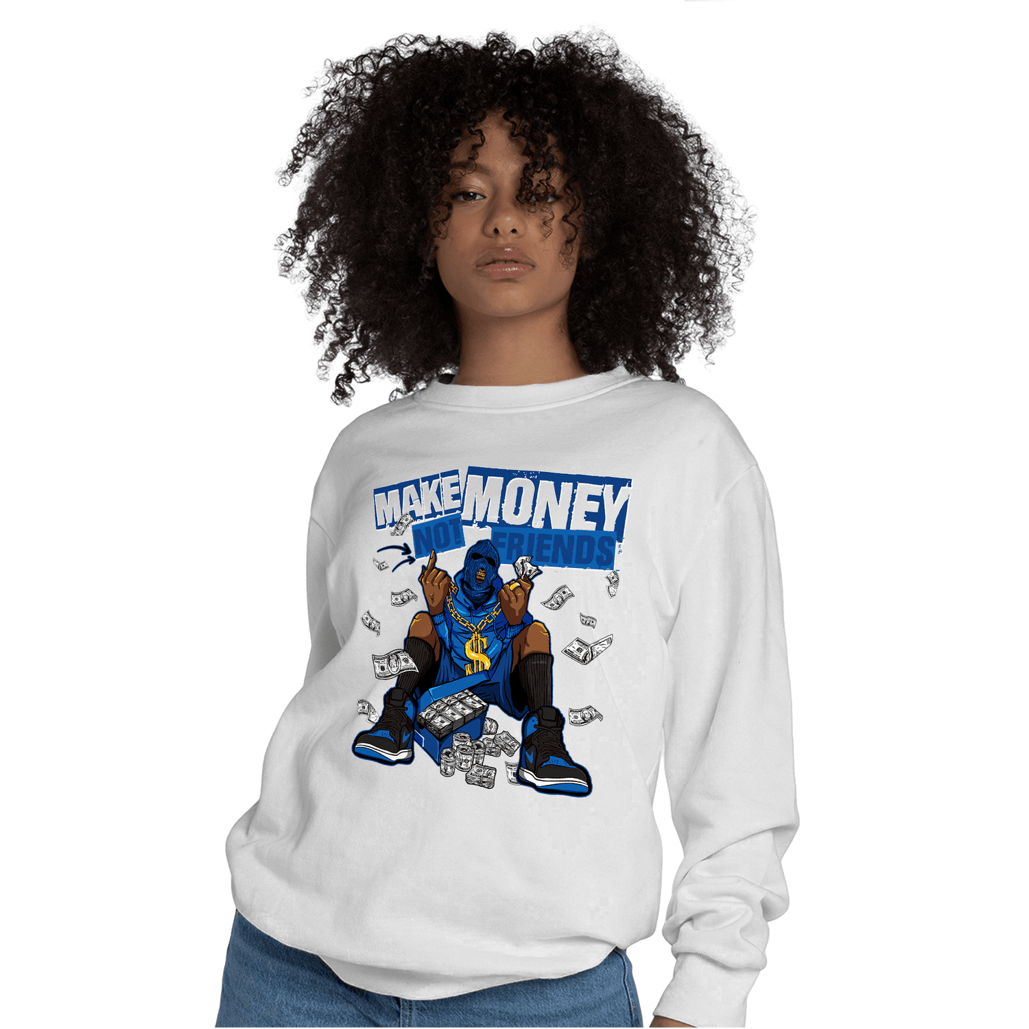 Royal Reimagined 1s Sweatshirt Match Make Money Not Friends - NastyJamz