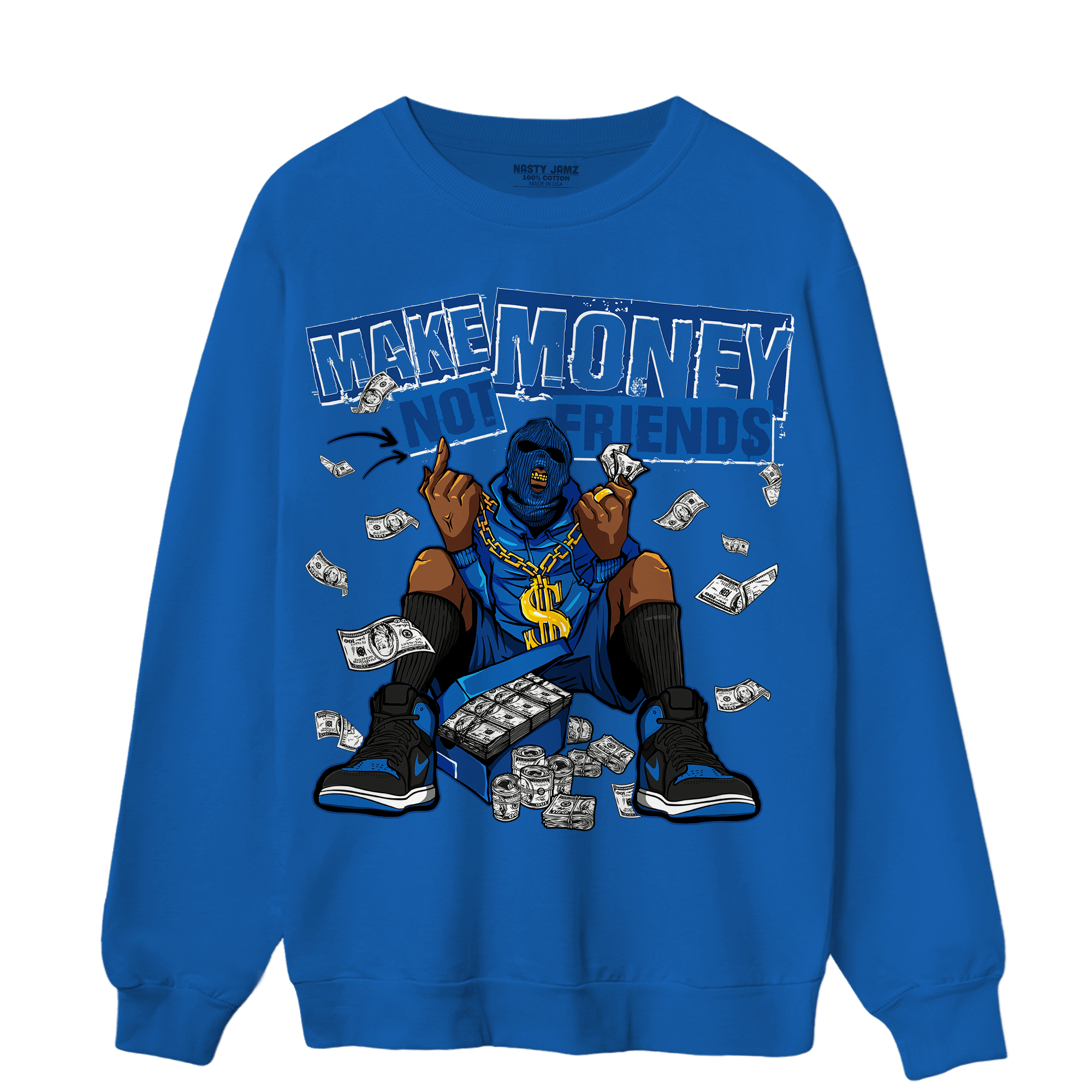 Royal Reimagined 1s Sweatshirt Match Make Money Not Friends - NastyJamz