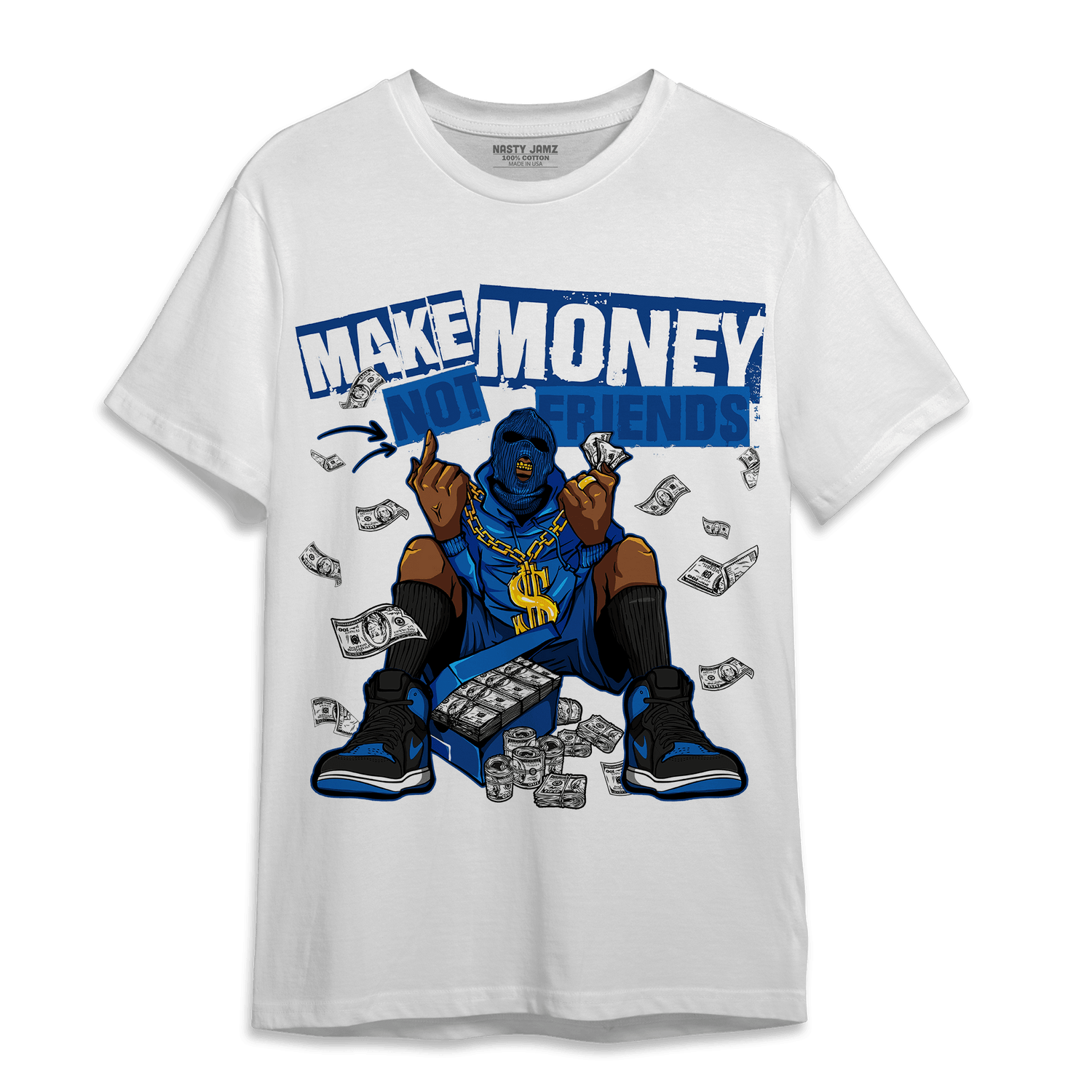 Royal Reimagined 1s T Shirt Match Make Money Not Friends - NastyJamz