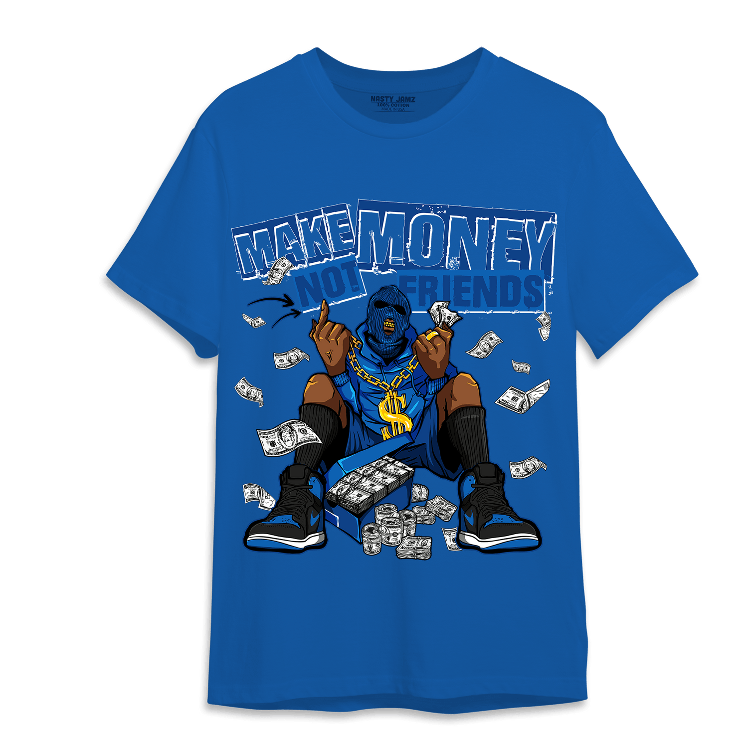 Royal Reimagined 1s T Shirt Match Make Money Not Friends - NastyJamz