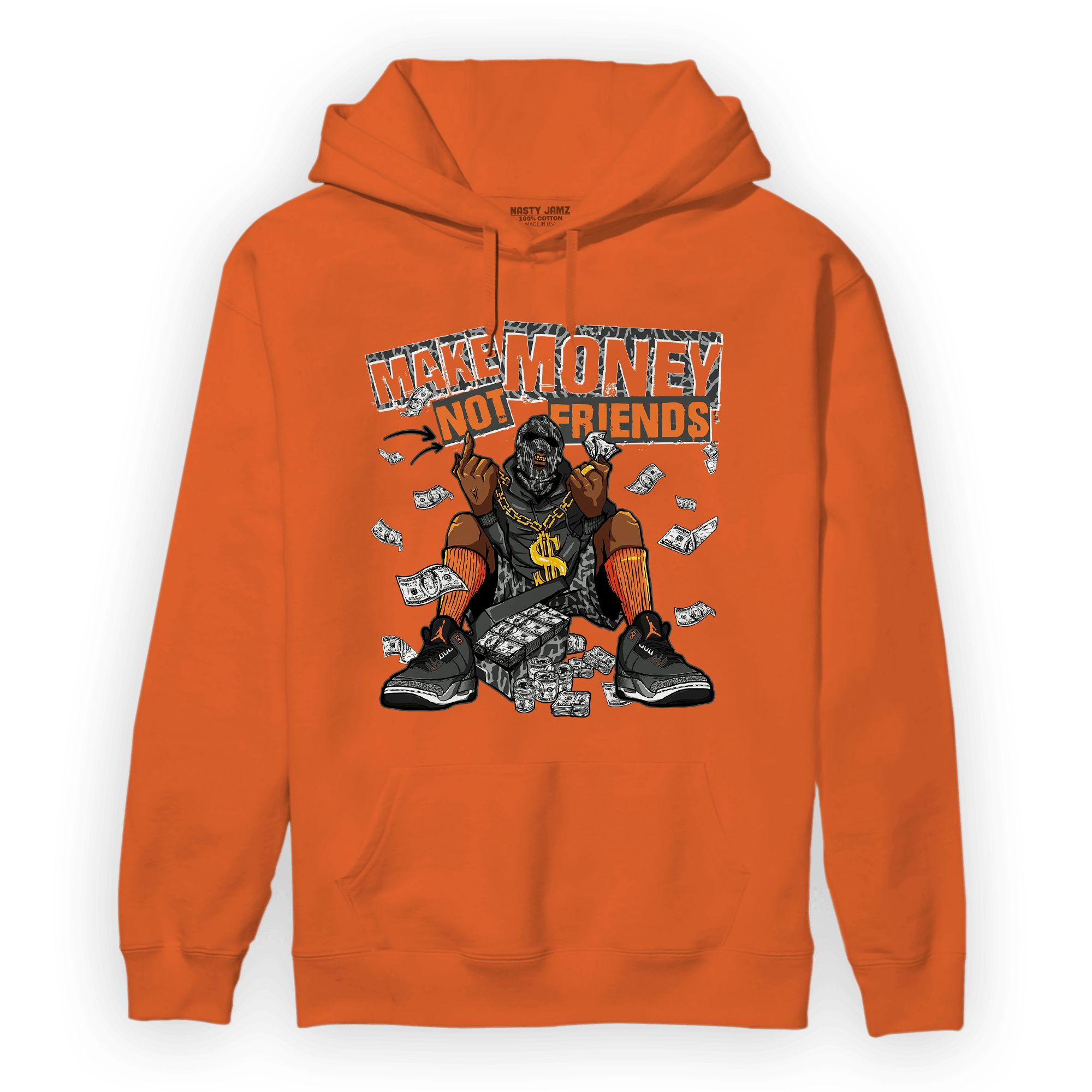 Fear Pack 3s Hoodie Match Make Money Not Friends - NastyJamz