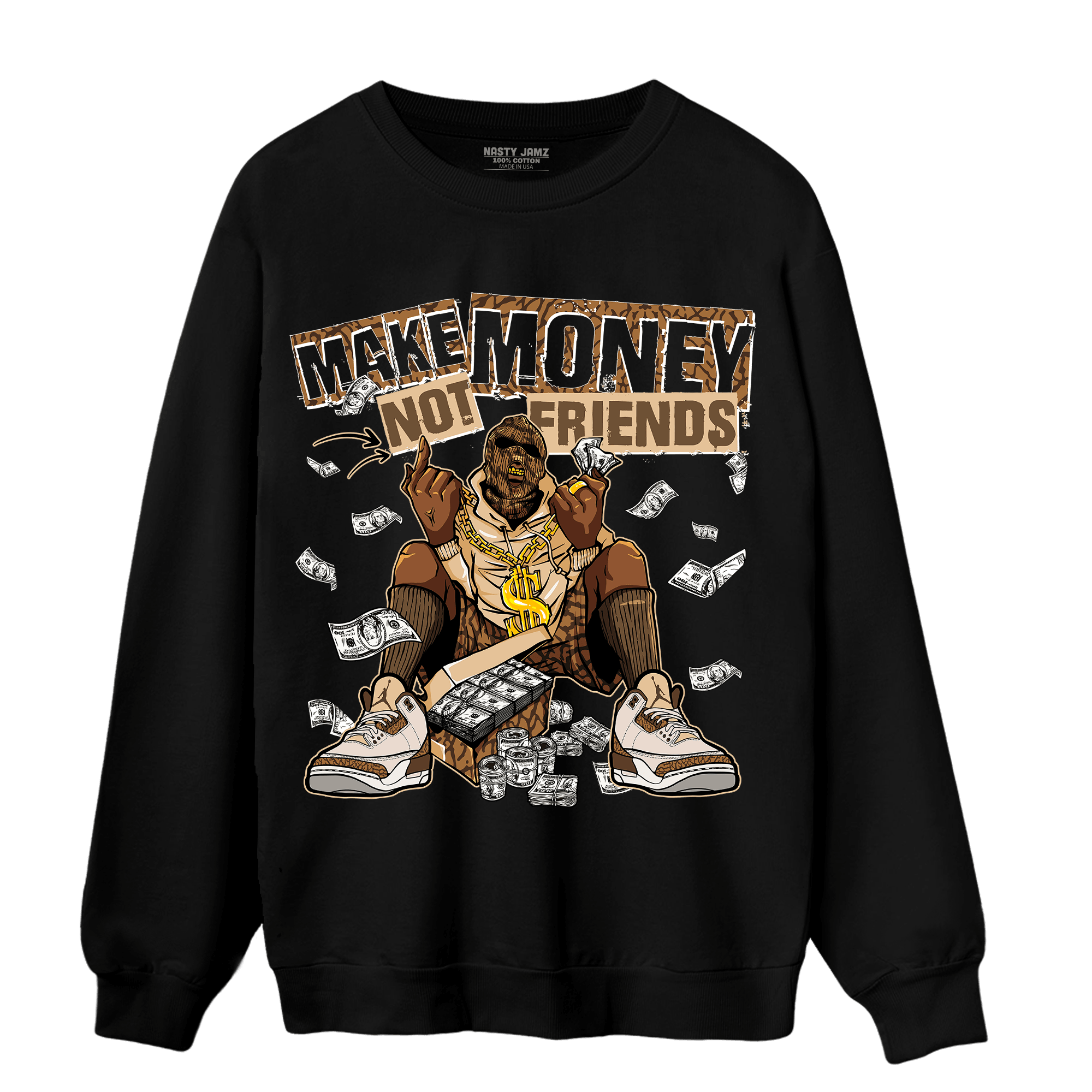 Palomino 3s Sweatshirt Match Make Money Not Friends - NastyJamz