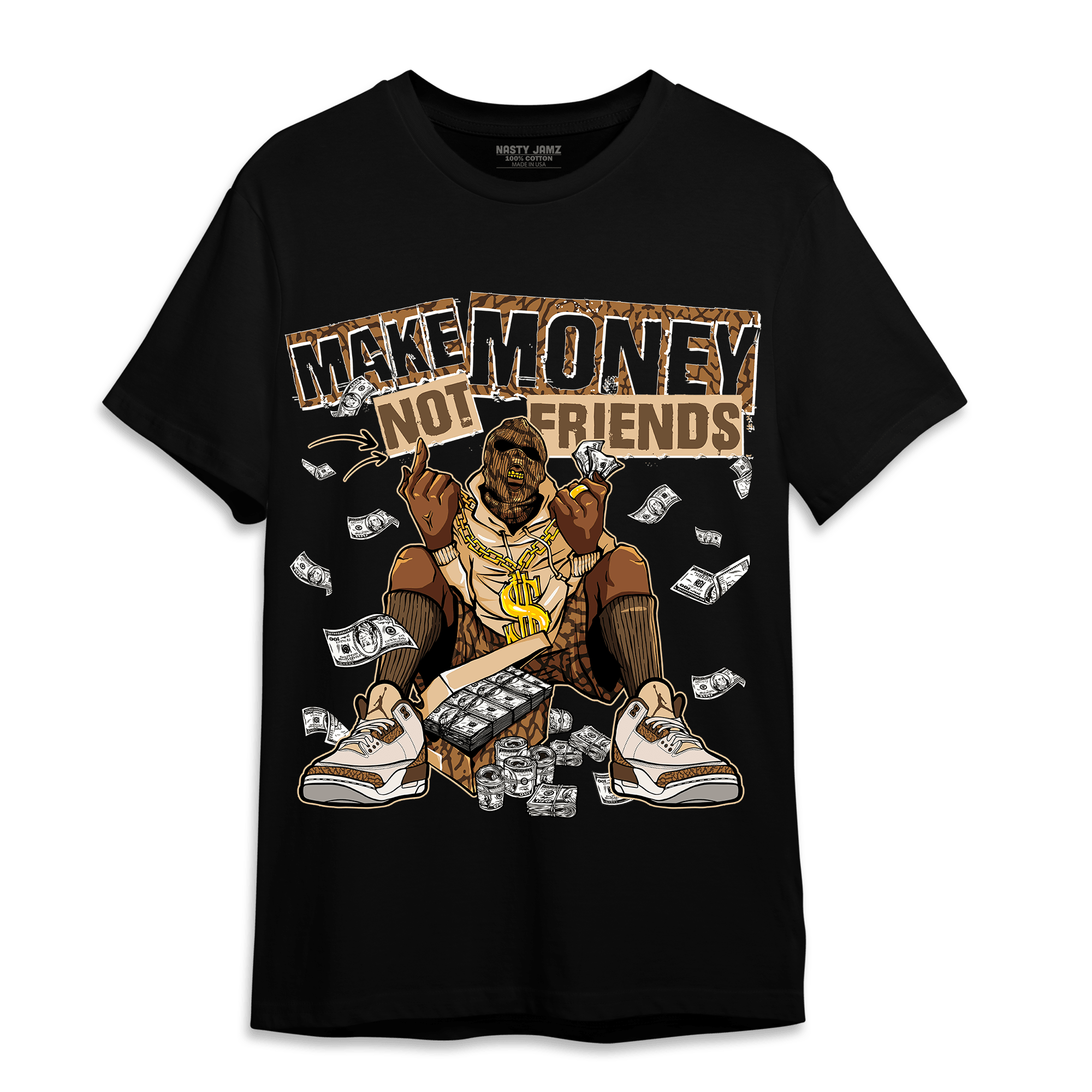 Palomino 3s T Shirt Match Make Money Not Friends - NastyJamz