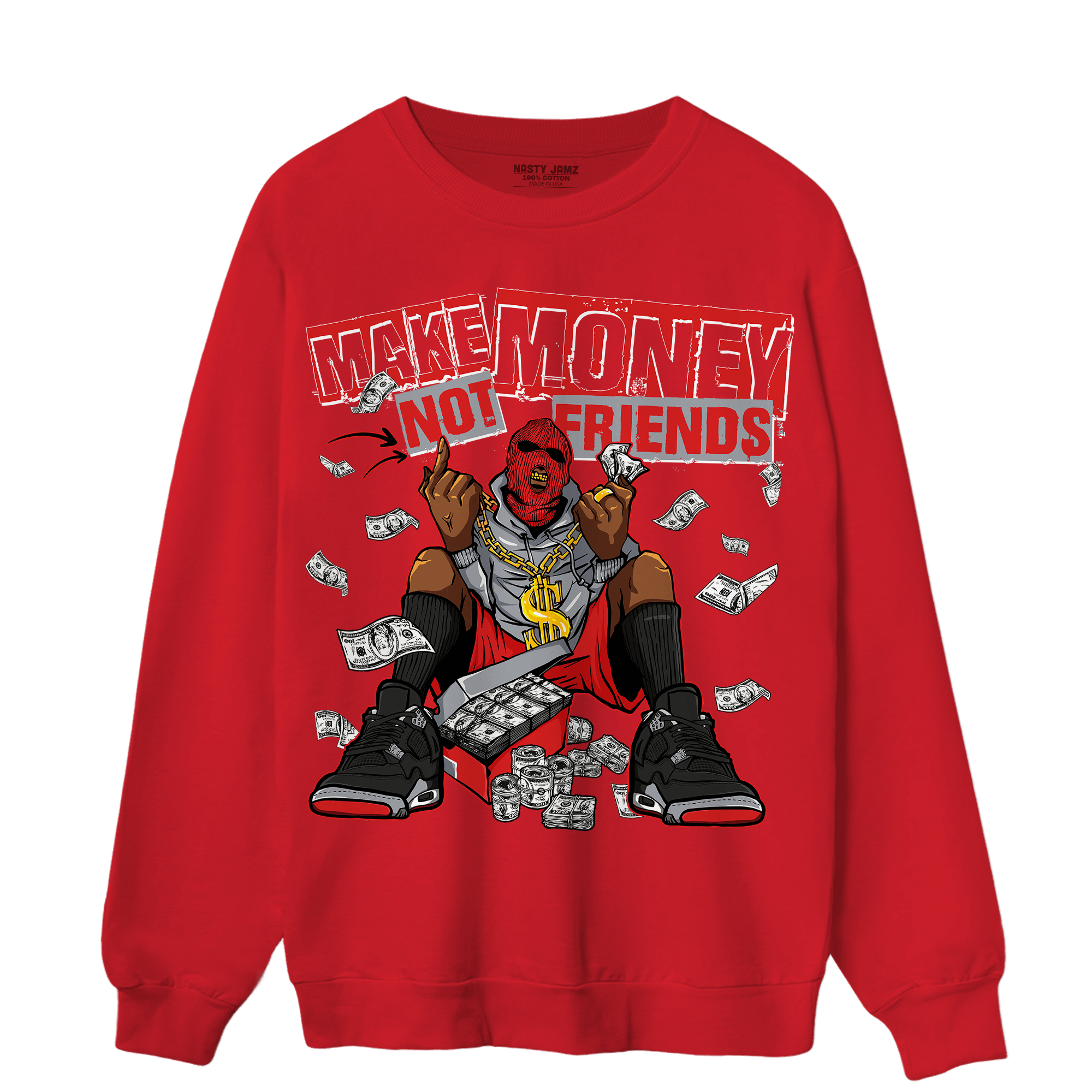 Bred Reimagined 4s Sweatshirt Match Make Money Not Friends - NastyJamz