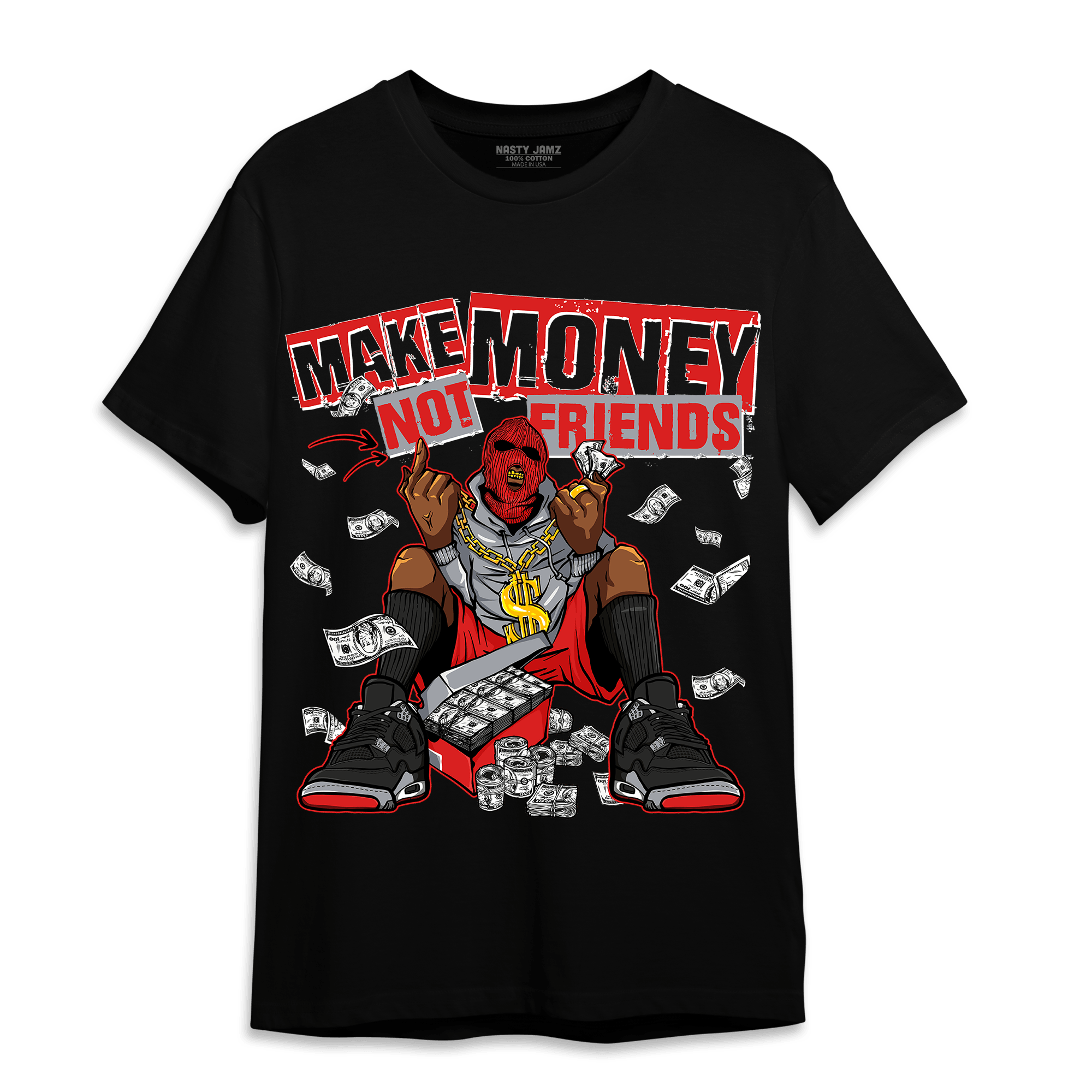 Bred Reimagined 4s T Shirt Match Make Money Not Friends - NastyJamz
