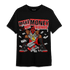 Bred Reimagined 4s T Shirt Match Make Money Not Friends - NastyJamz