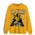 Thunder 4s Sweatshirt Match Make Money Not Friends - NastyJamz