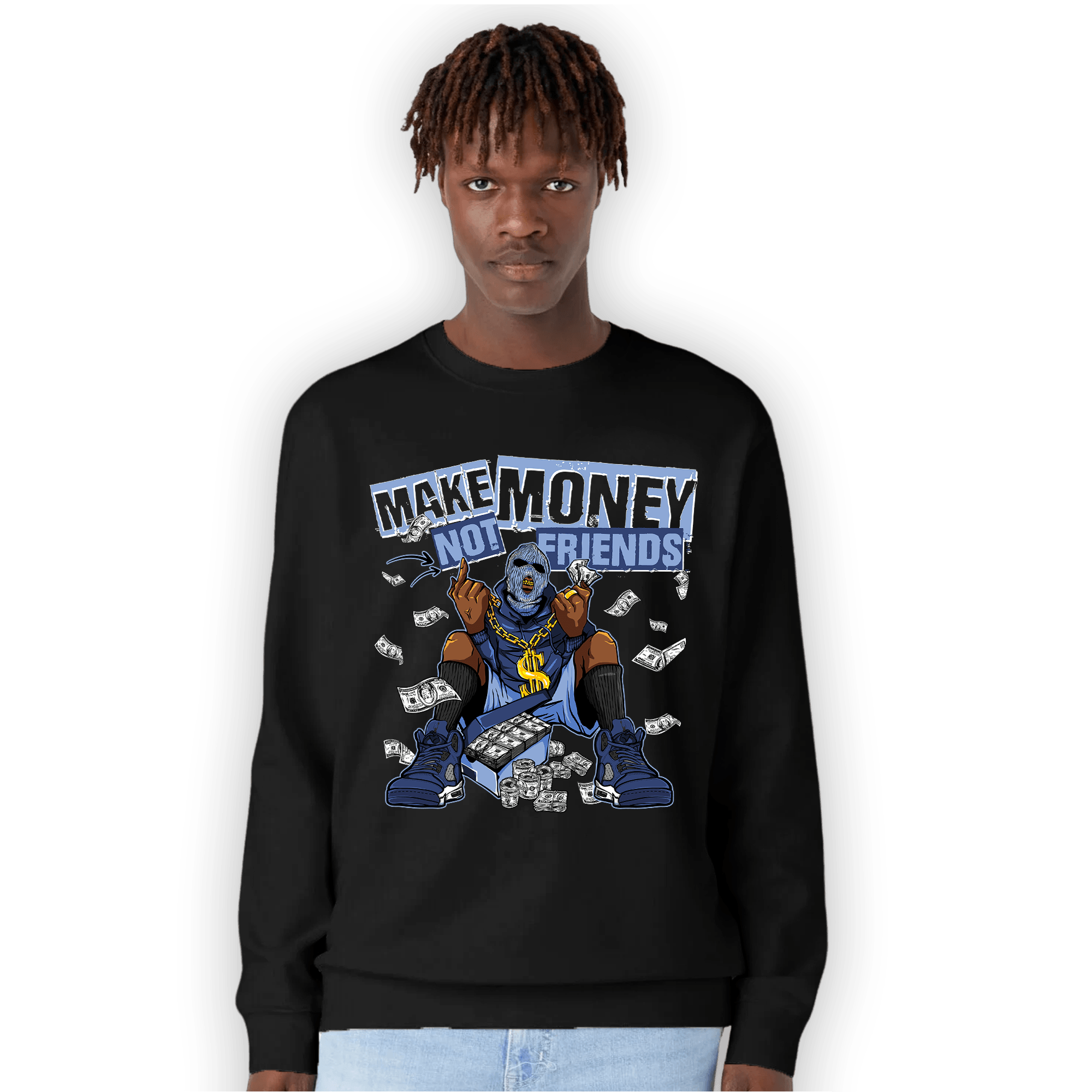 Midnight Navy 5s Sweatshirt Match Make Money Not Friends - NastyJamz