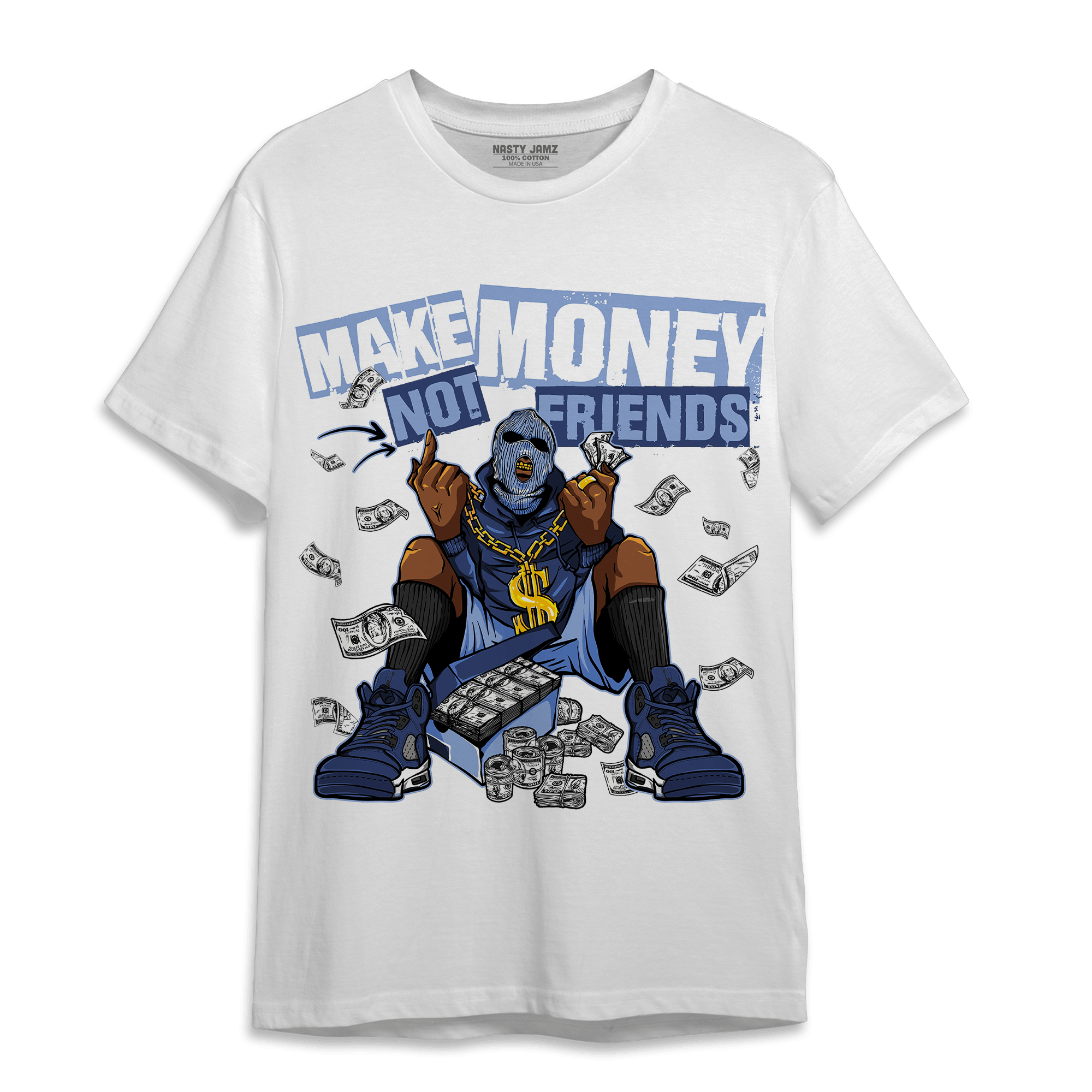 Midnight Navy 5s T Shirt Match Make Money Not Friends - NastyJamz
