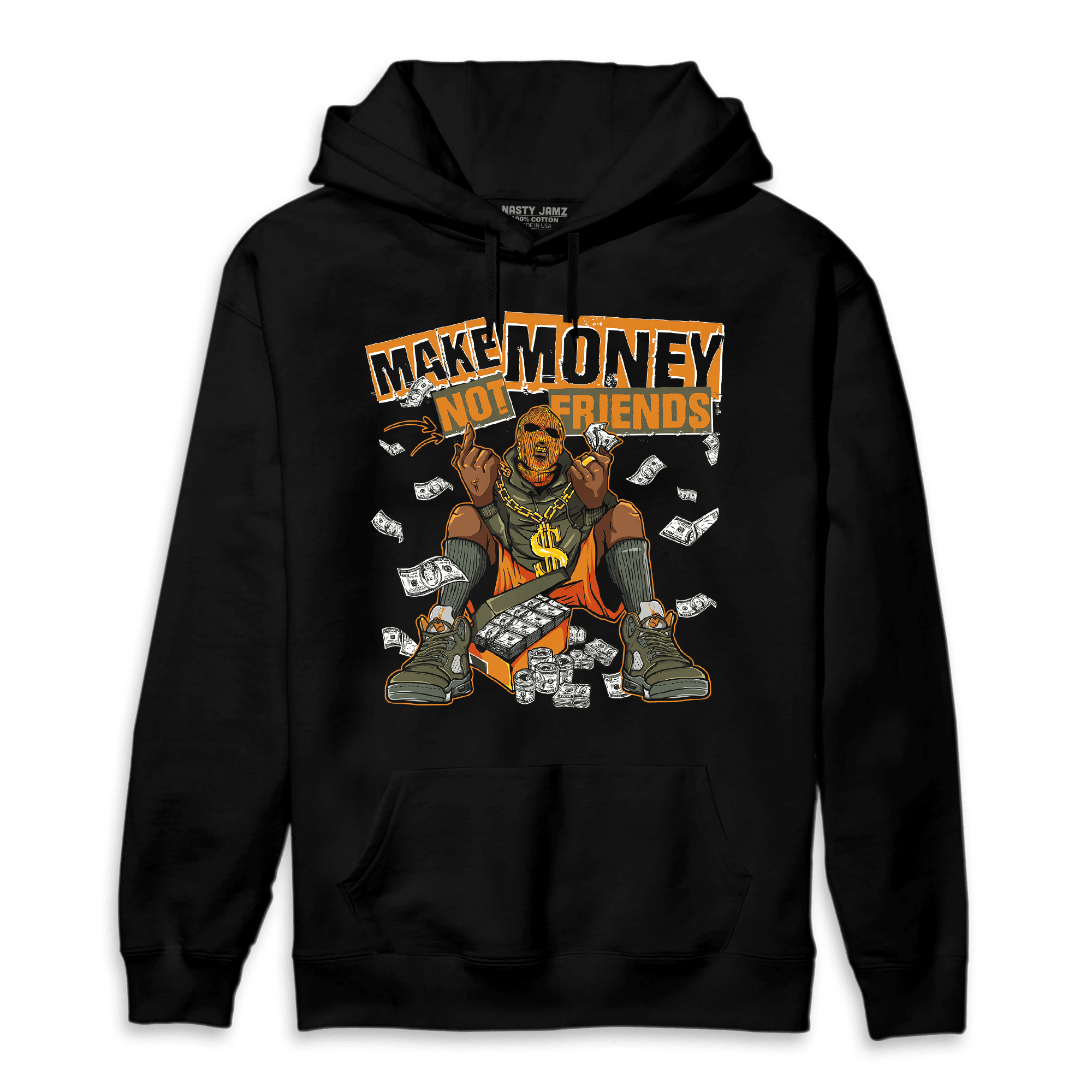 Olive 5s Hoodie Match Make Money Not Friends - NastyJamz