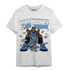 University Blue 5s T Shirt Match Make Money Not Friends - NastyJamz