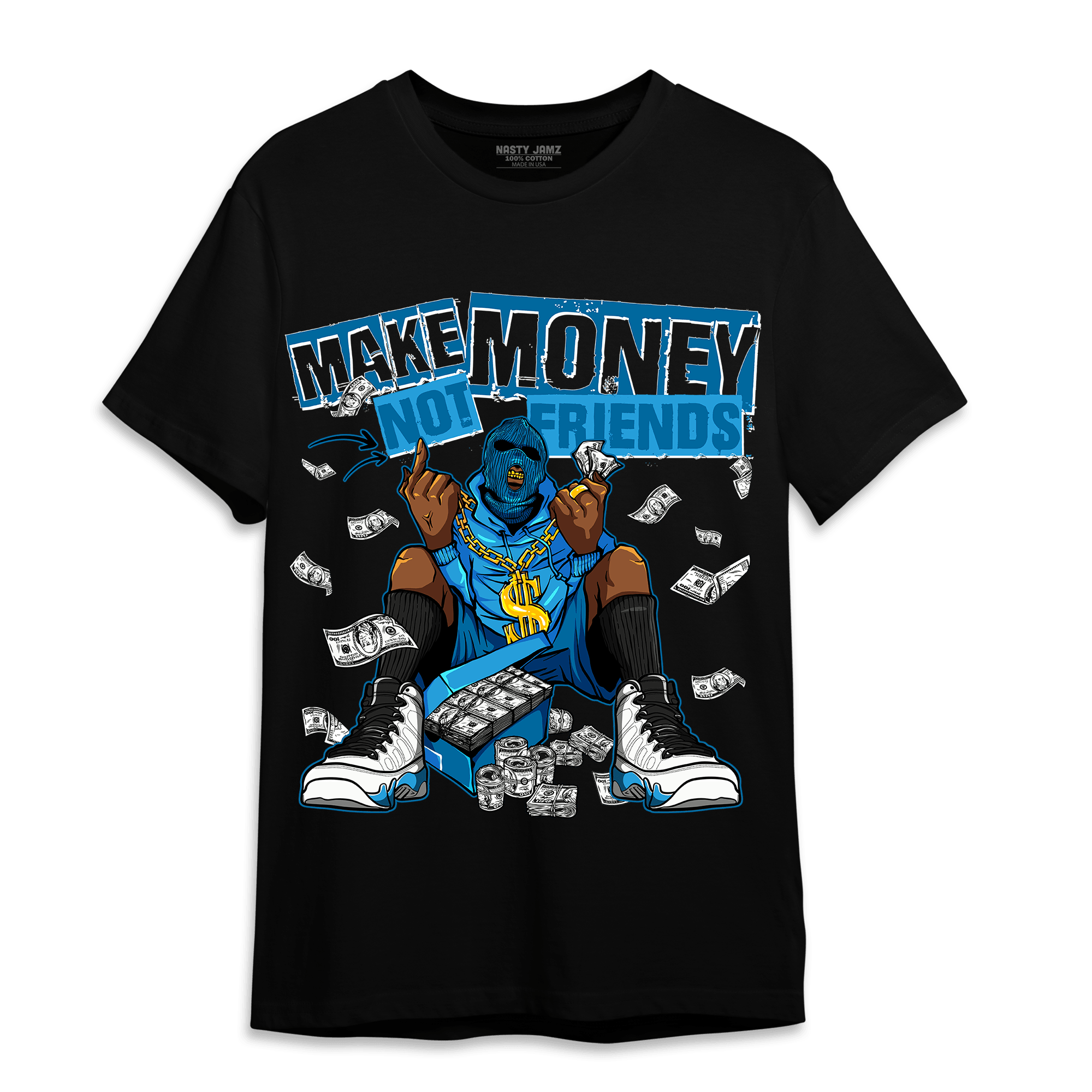 Powder Blue 9s T Shirt Match Make Money Not Friends - NastyJamz