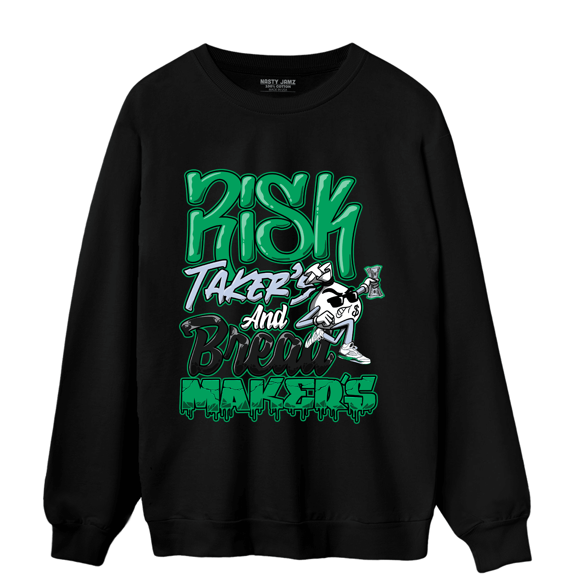 Lucky Green 5s Sweatshirt Match Making Our Bread - NastyJamz