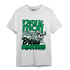 Lucky Green 5s T Shirt Match Making Our Bread - NastyJamz