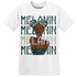 Oxidized Green 4s T Shirt Match Melanin Girl - NastyJamz