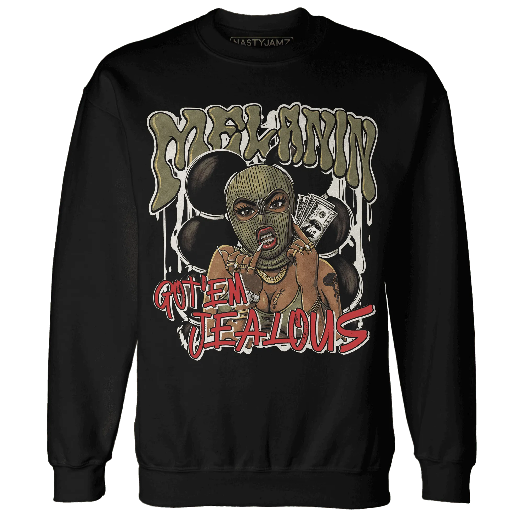 NastyJamz-Medium-Olive-1s-Sweatshirt-Match-Melanin-Got-Em-Jealous