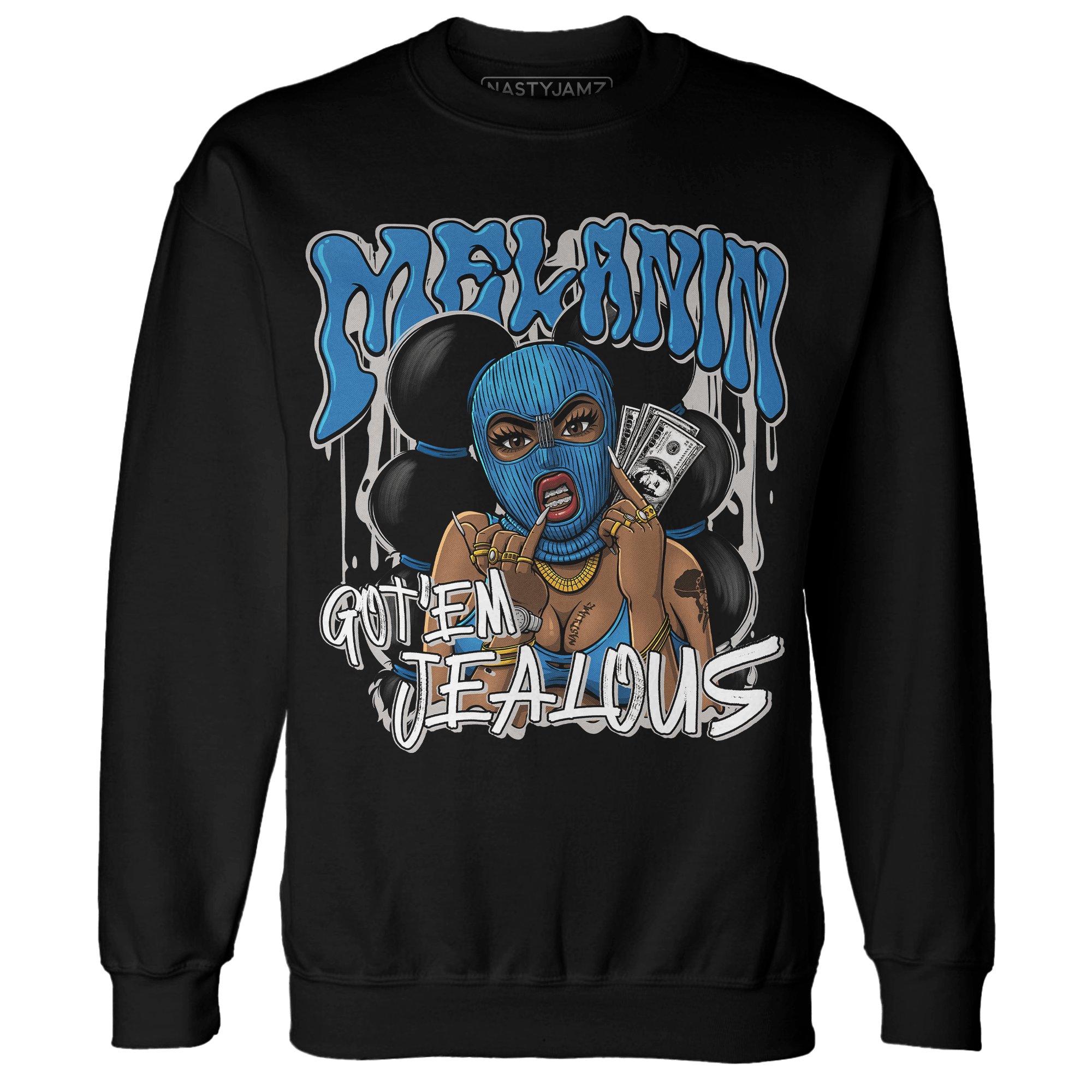 Industrial Blue 4s Sweatshirt Match Melanin Got Em Jealous - NastyJamz