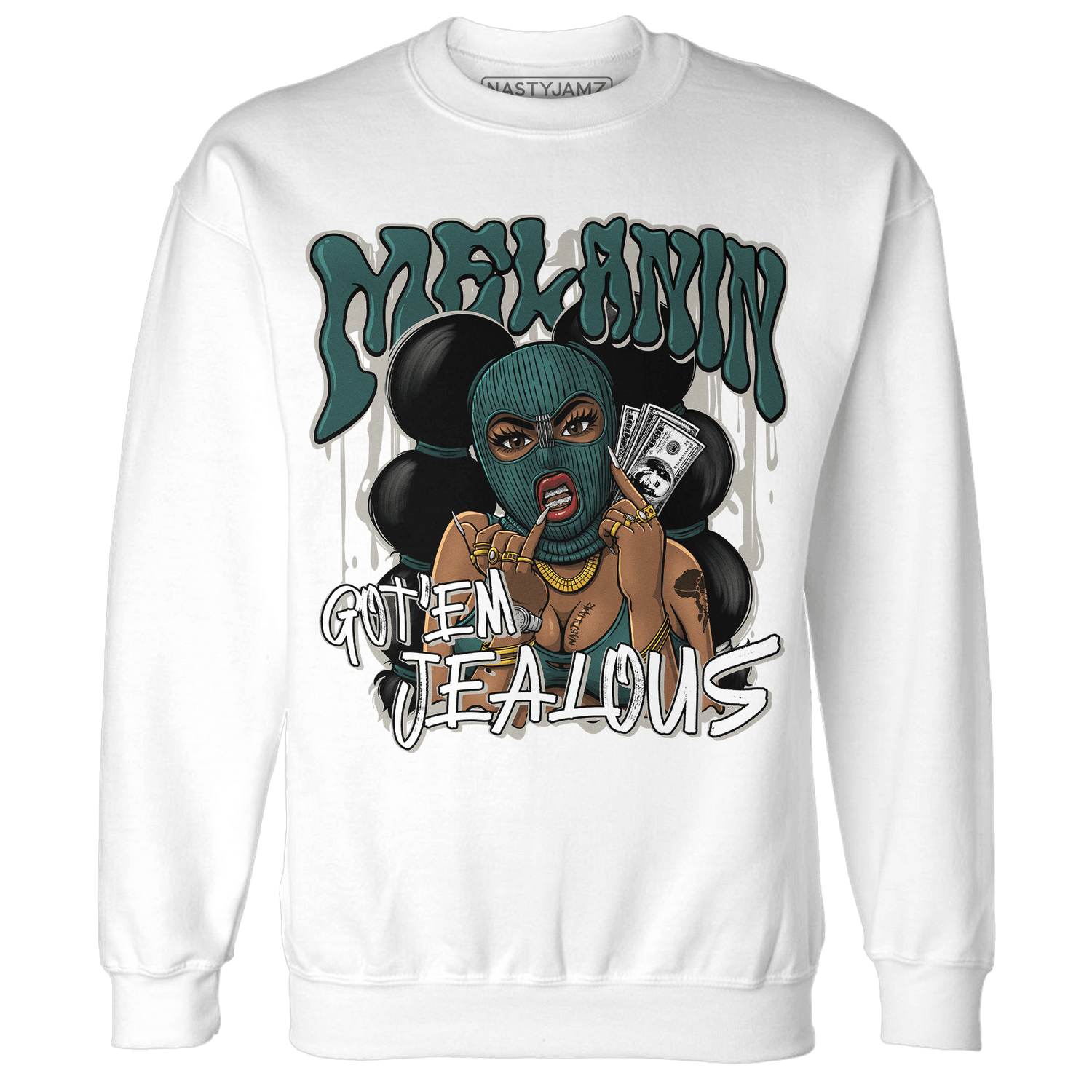 Oxidized Green 4s Sweatshirt Match Melanin Got Em Jealous - NastyJamz