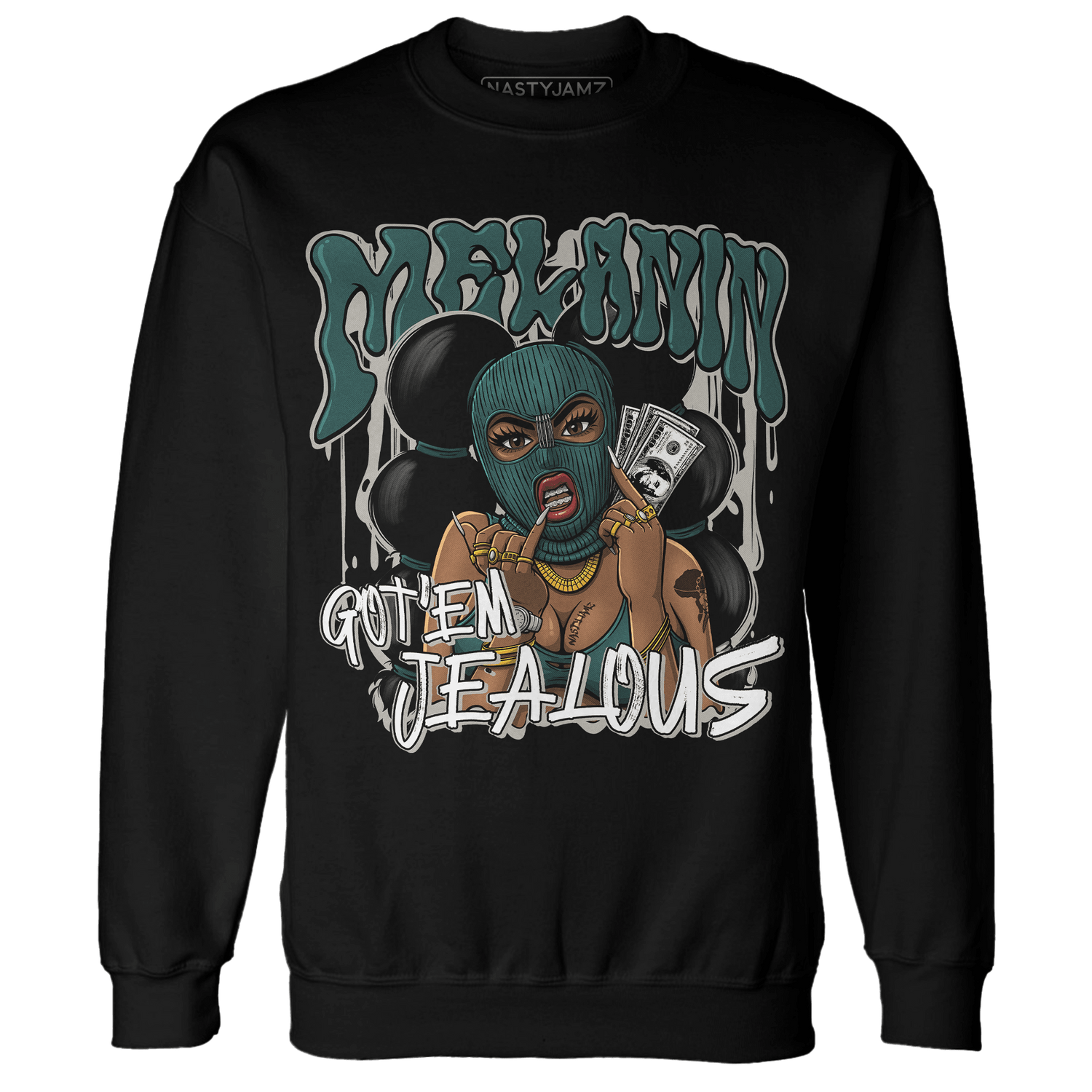 Oxidized Green 4s Sweatshirt Match Melanin Got Em Jealous - NastyJamz