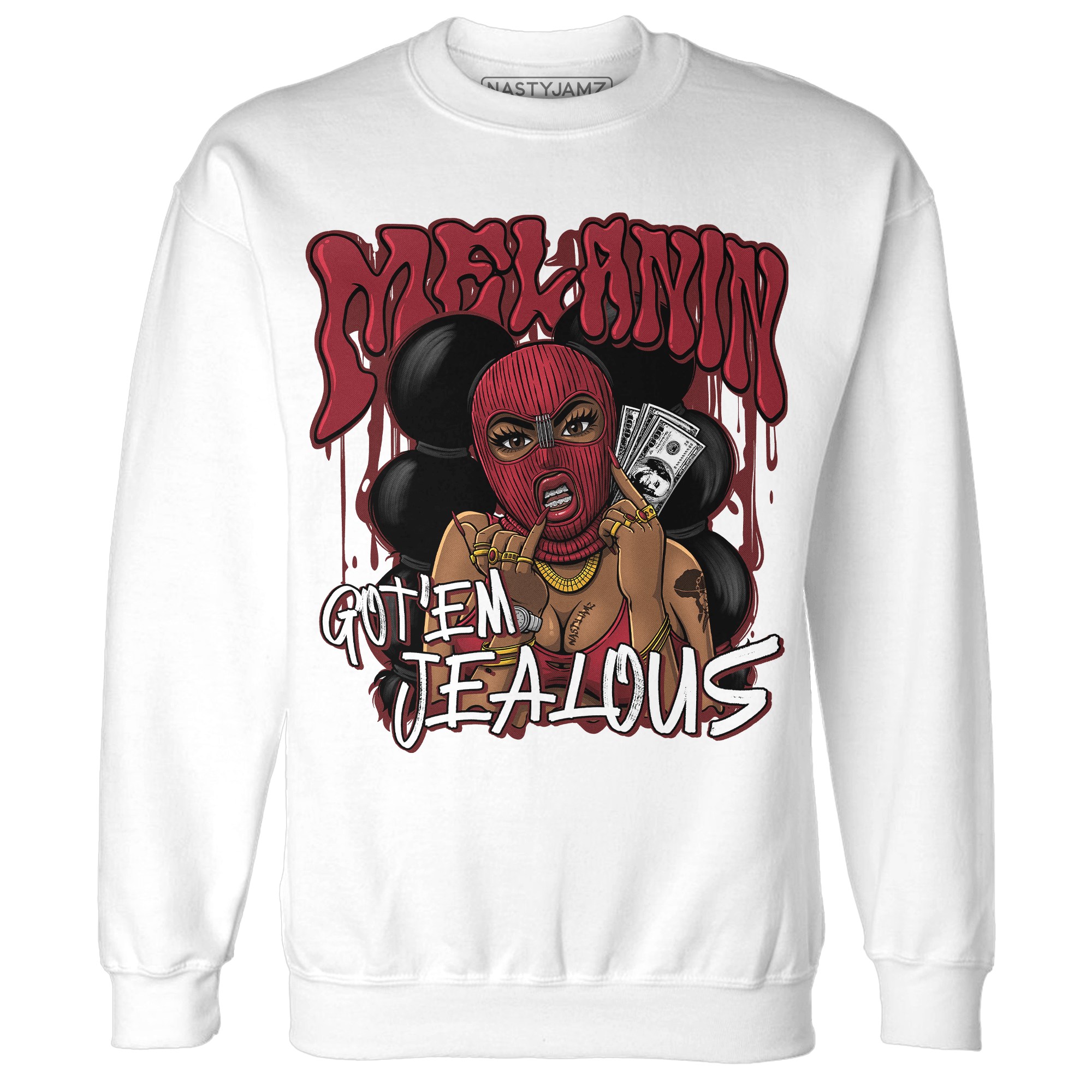 Cherry 12s Sweatshirt Match Melanin Got Em Jealous - NastyJamz
