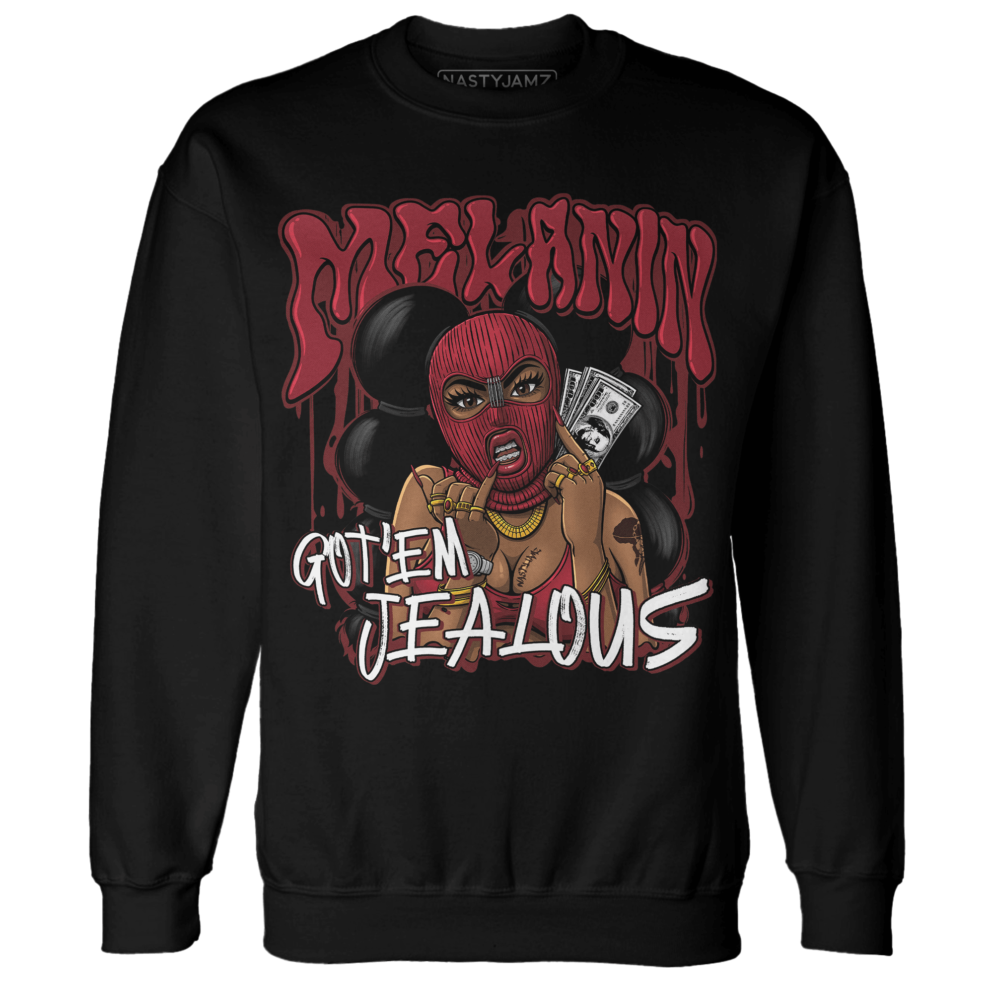Cherry 12s Sweatshirt Match Melanin Got Em Jealous - NastyJamz