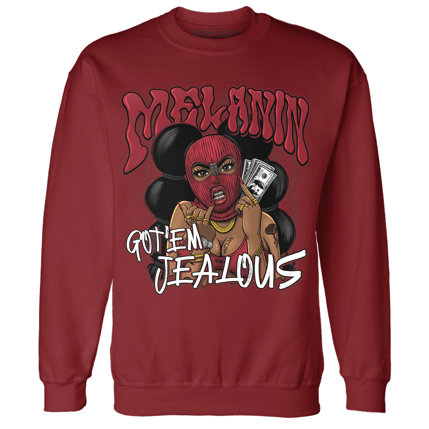 Cherry 12s Sweatshirt Match Melanin Got Em Jealous - NastyJamz